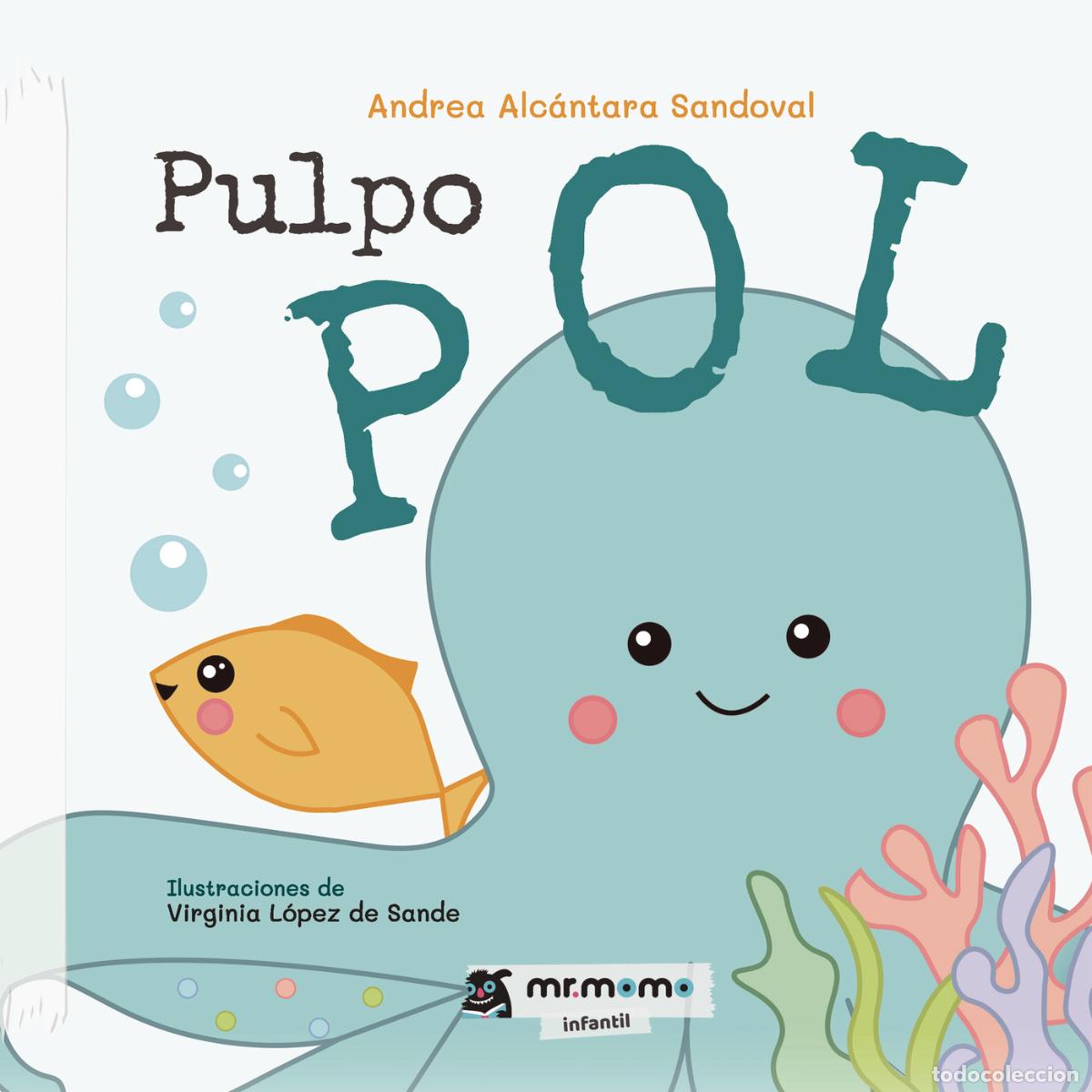 Livres: Pulpo Pol - Andrea Alc&aacute;ntara Sandoval