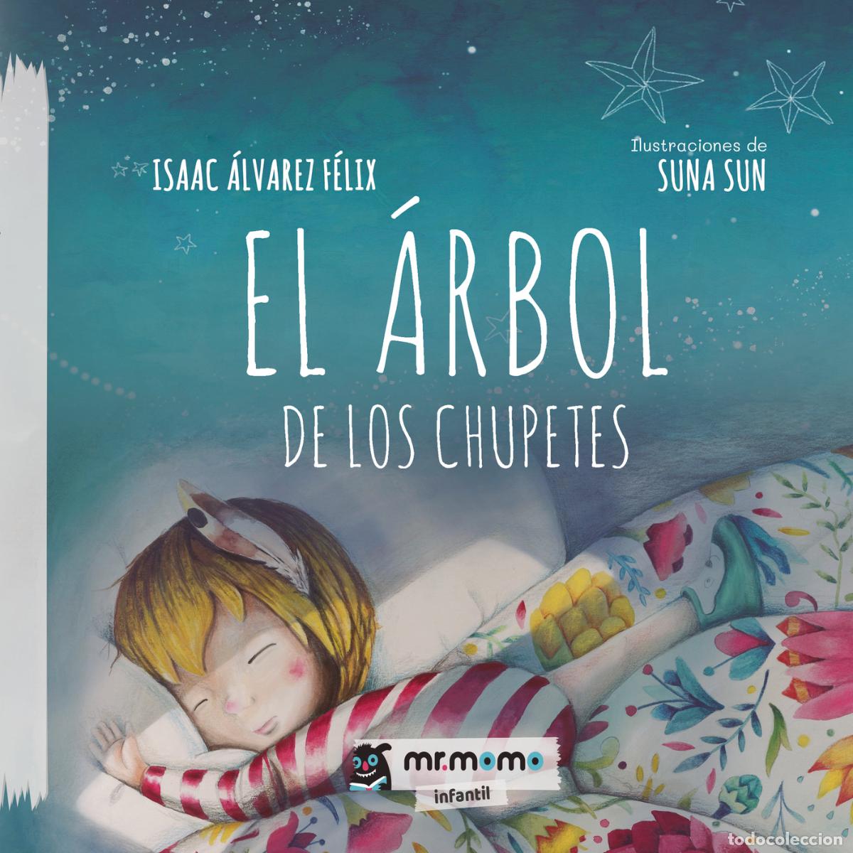 Livres: El &aacute;rbol de los chupetes - Isaac &Aacute;lvarez F&eacute;lix