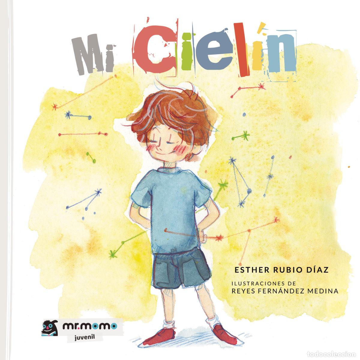 Livres: Mi Ciel&iacute;n - Esther Rubio D&iacute;az