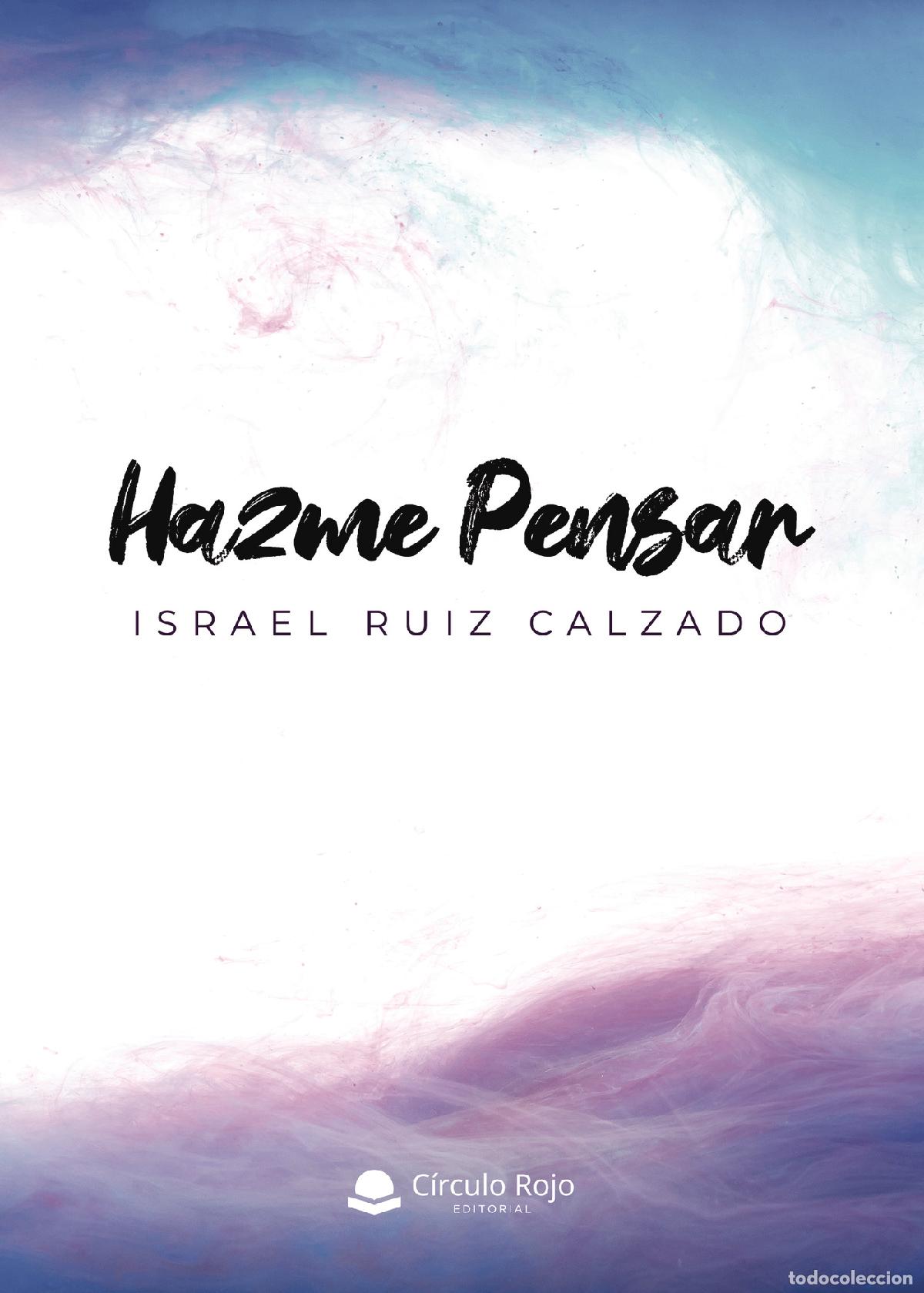 Livres: Hazme pensar - Israel Ruiz Calzado