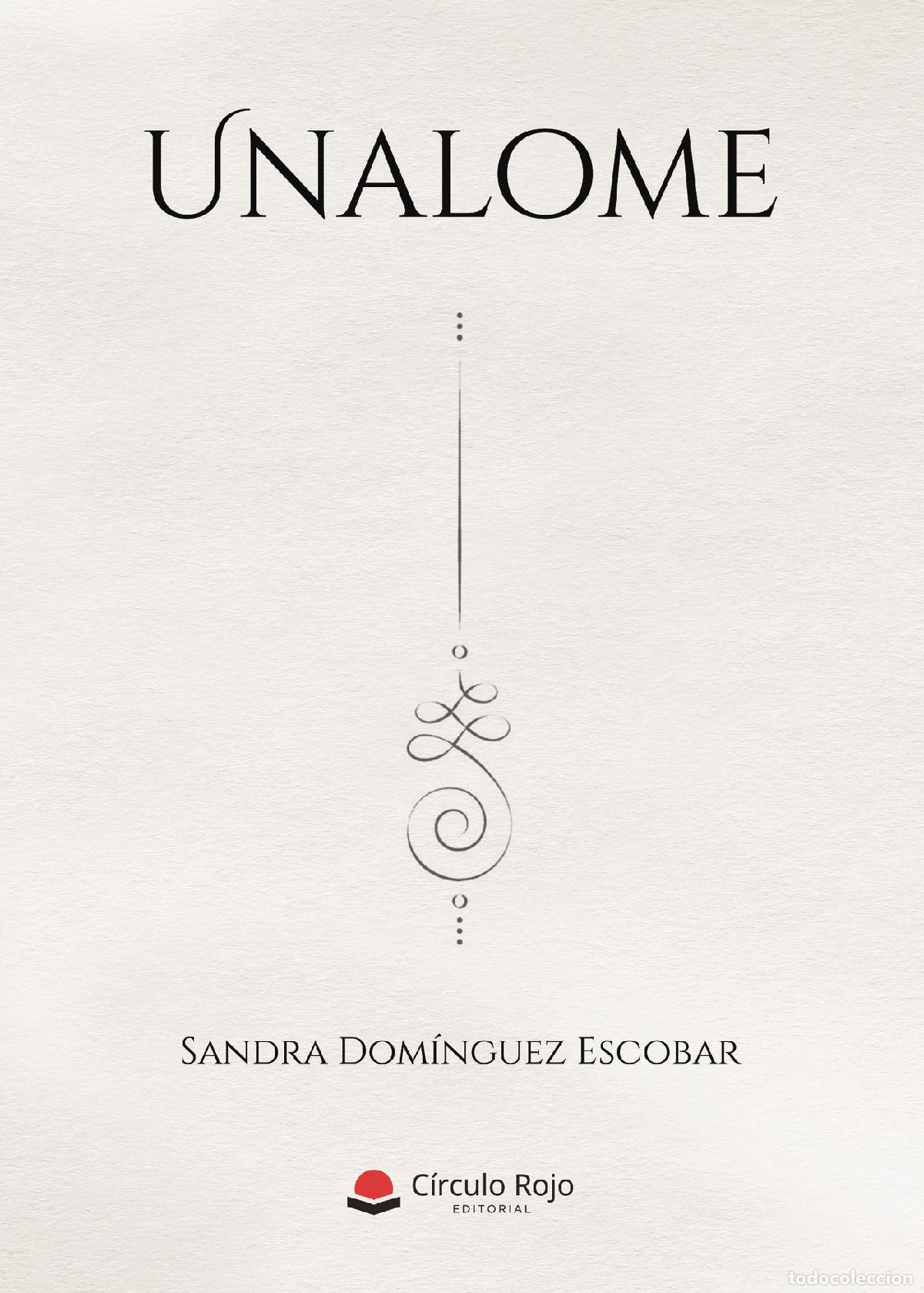 Libros: Unalome - Sandra Dom&iacute;nguez Escobar - Foto 1