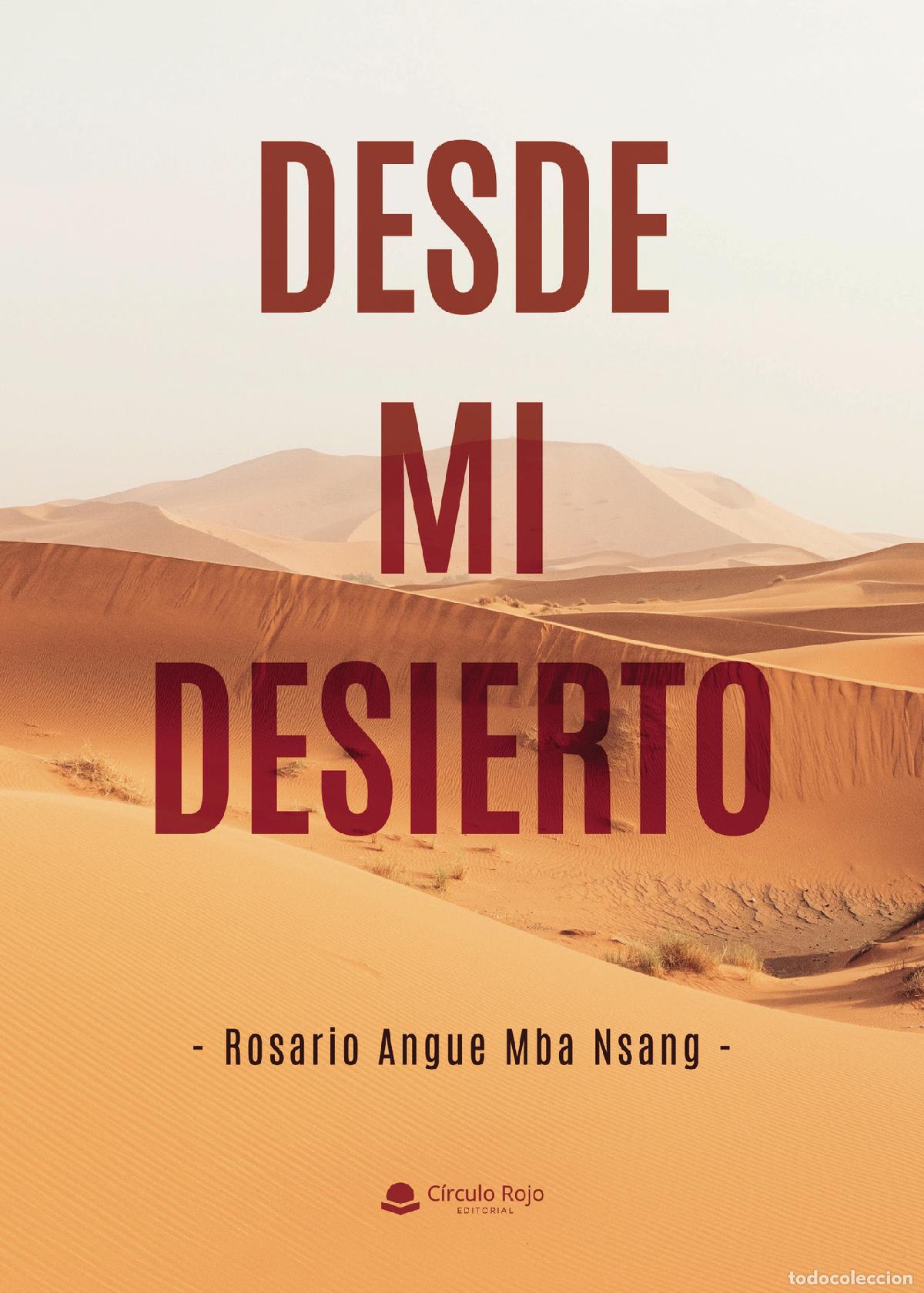 Livres: Desde mi desierto - Rosario Angue Mba Nsang