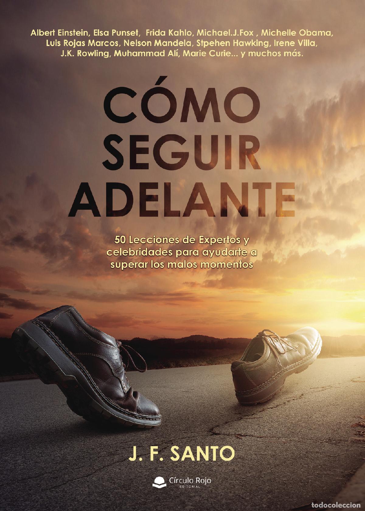 Livres: C&oacute;mo seguir adelante - J.F. Santo