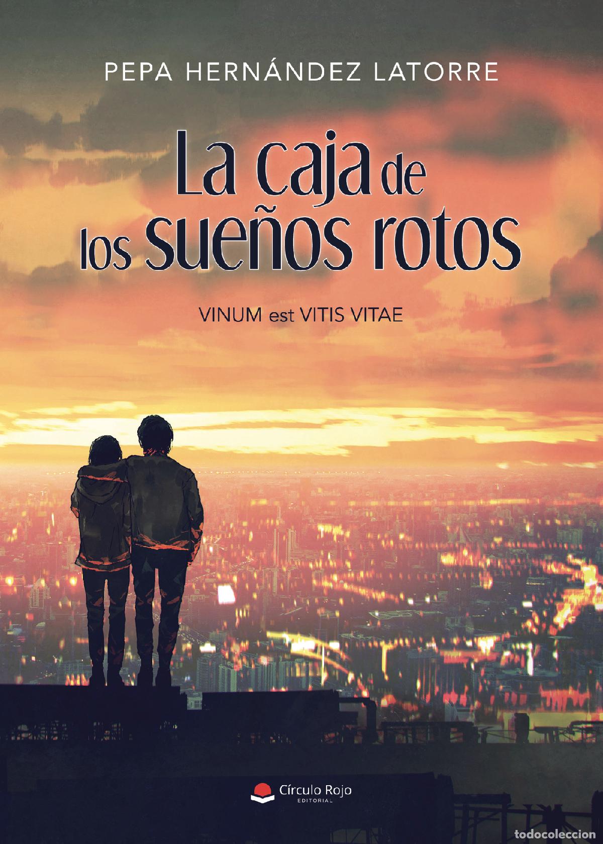 Livres: La caja de los sue&ntilde;os rotos - Pepa Hern&aacute;ndez Latorre