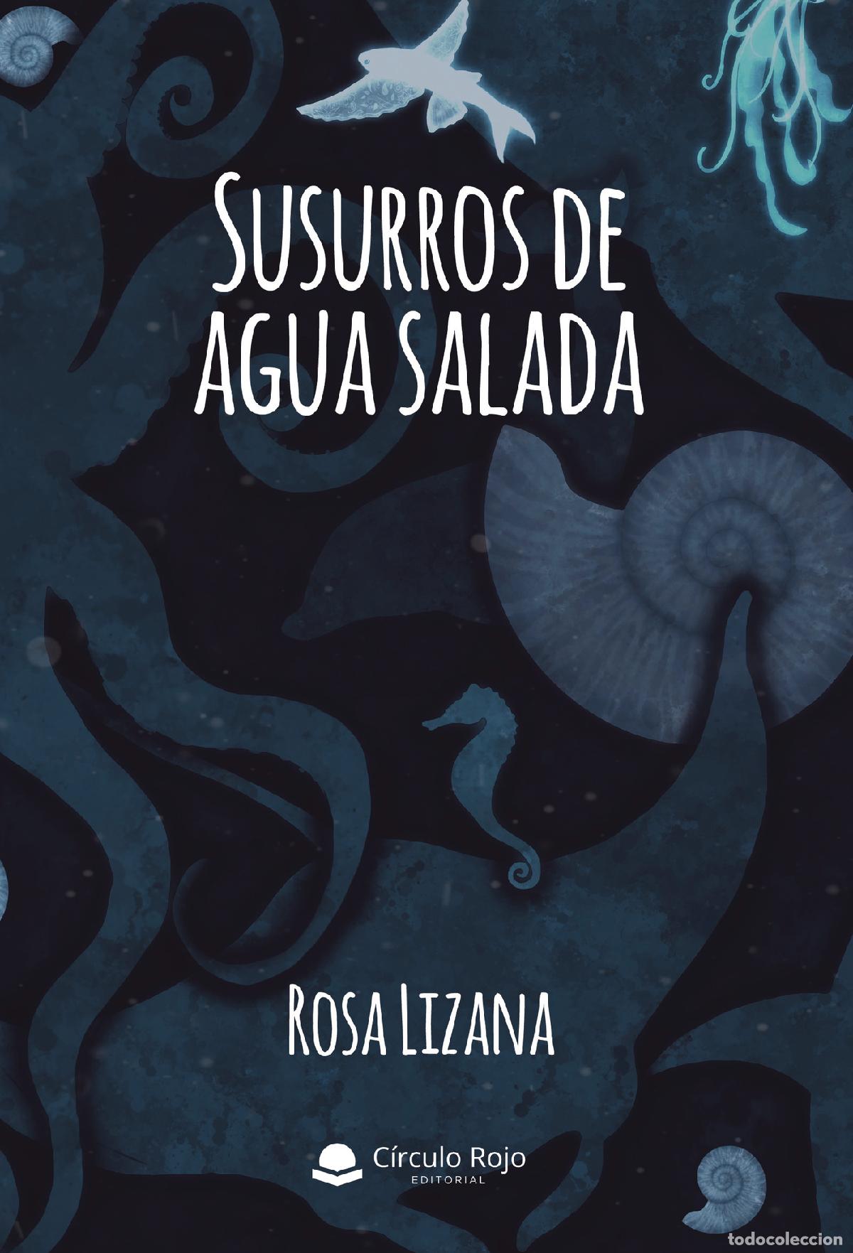 Libros: Susurros de agua salada - Rosa Lizana - Foto 1