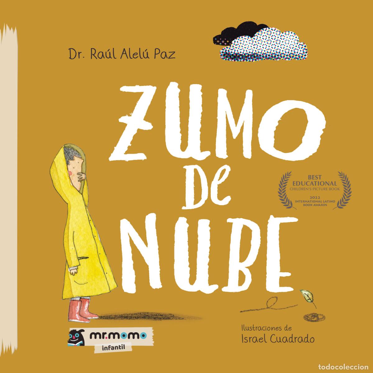 Libri: Zumo de nube - Ra&uacute;l Alel&uacute; Paz