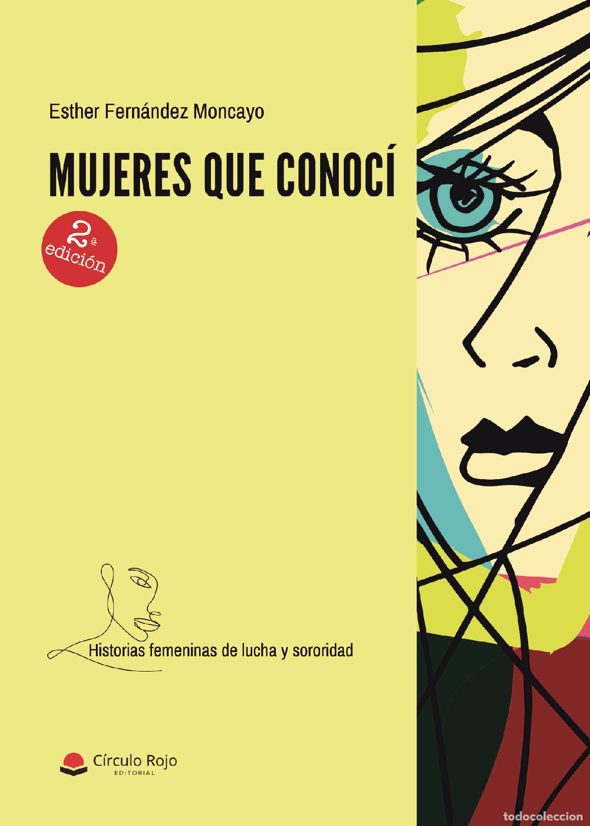 Livros: Mujeres que conoc&iacute; - Esther Fernandez Moncayo
