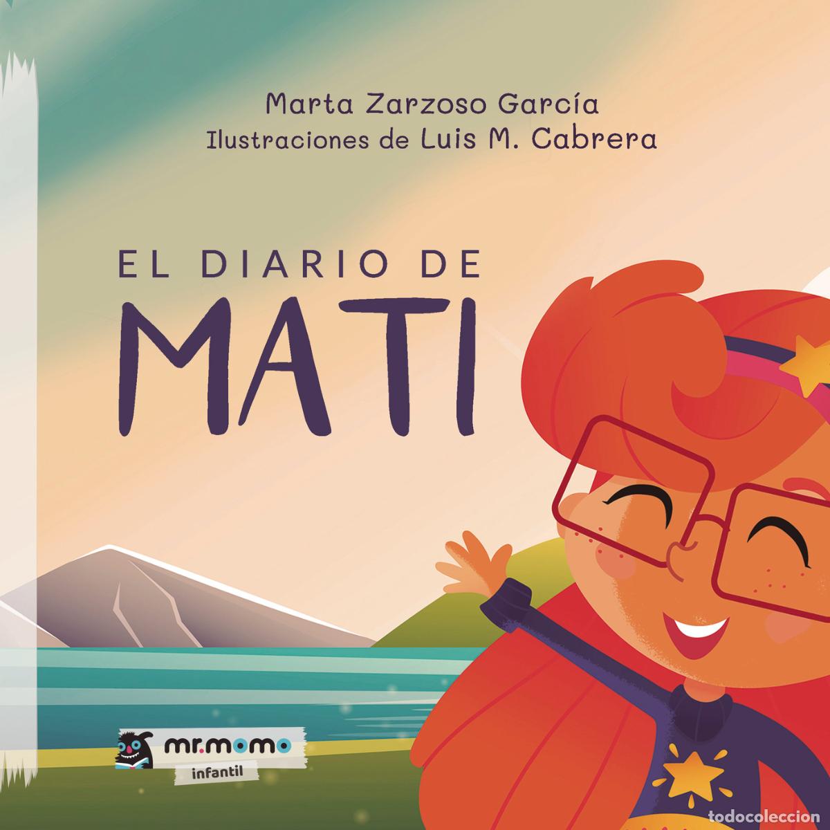 Livros: El diario de Mati - Marta Zarzoso Garc&iacute;a