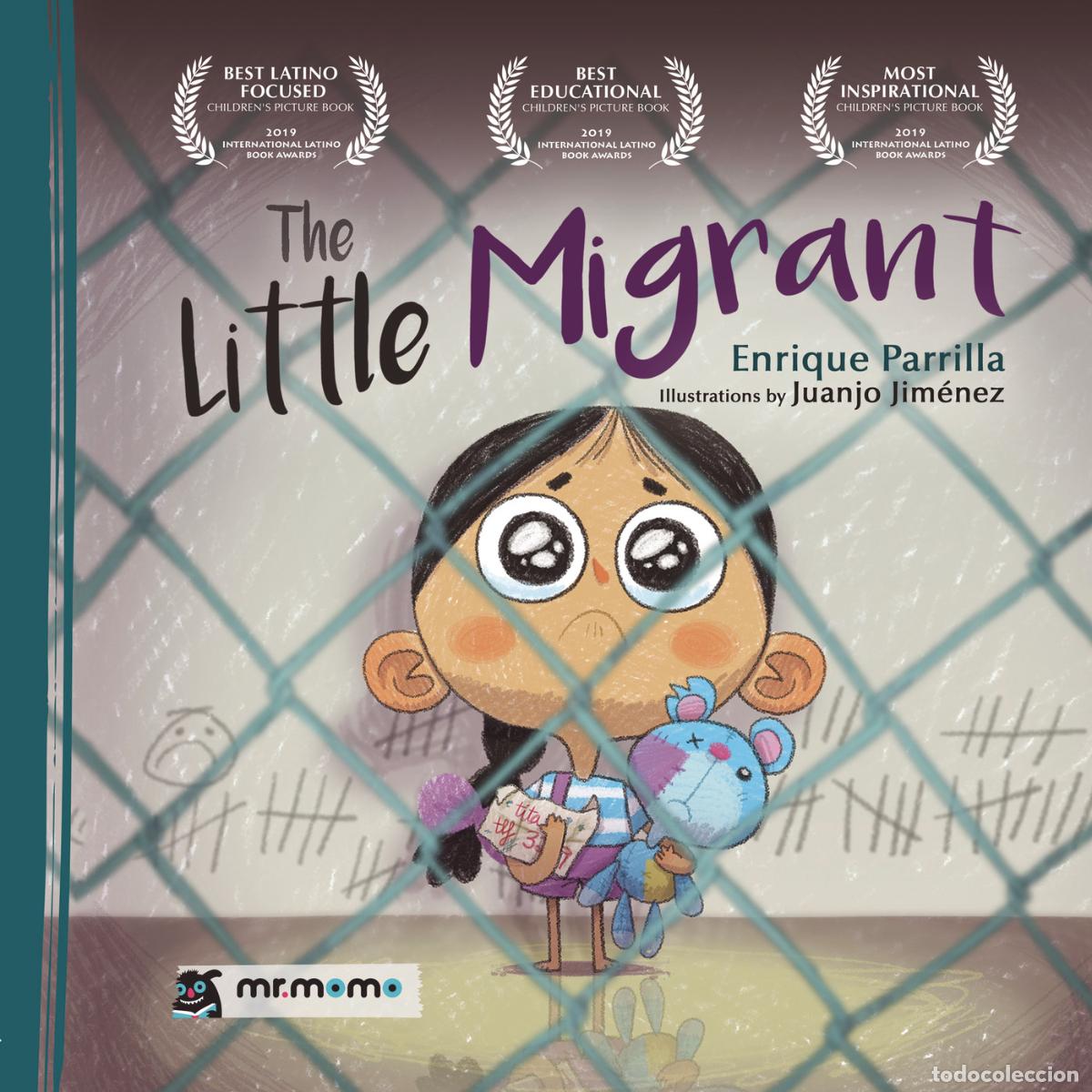 Livros: The Little Migrant (edici&oacute;n especial en tapa dura) - Enrique Parrilla