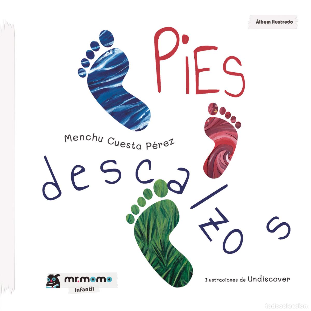 Livros: Pies descalzos - Menchu Cuesta P&eacute;rez