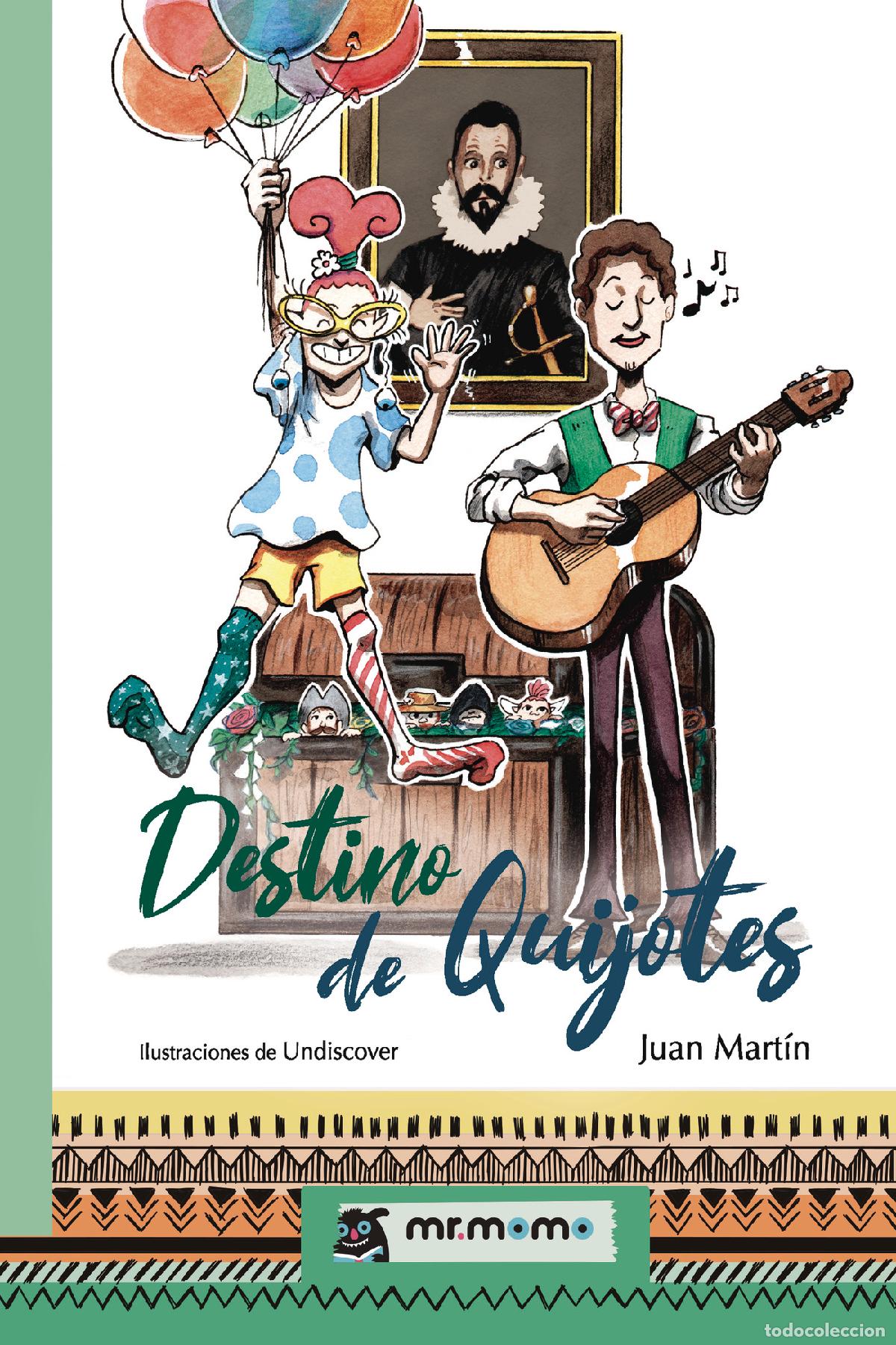 Libros: Destino de Quijotes - Juan Mart&iacute;n - Foto 1