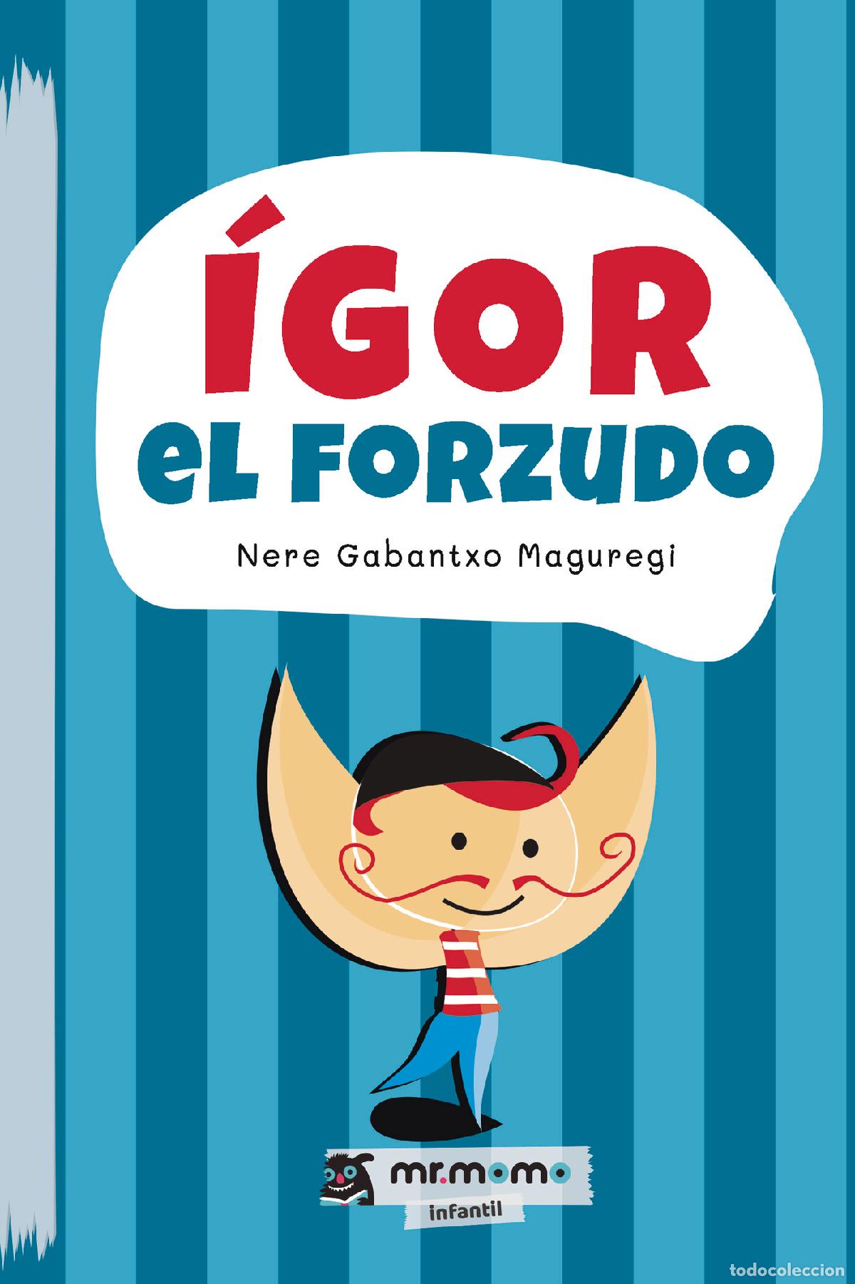 Livros: &Iacute;gor el forzudo - Nere Gabantxo Maguregi