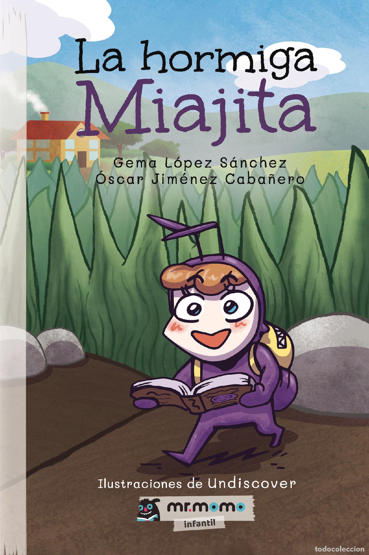 Livros: La hormiga Miajita - Gema L&oacute;pez S&aacute;nchez