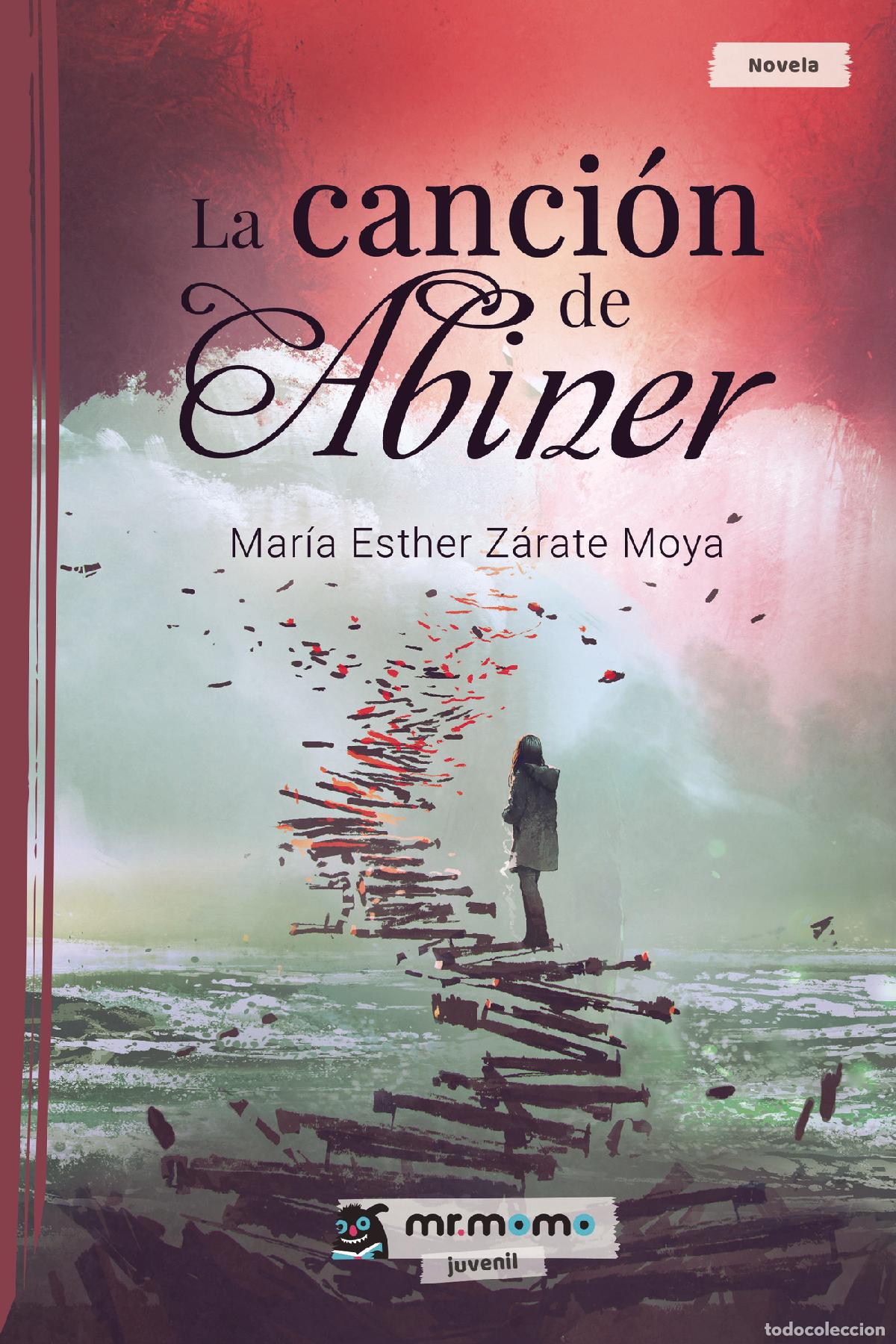 Livros: La canci&oacute;n de Abiner - Mar&iacute;a Esther Z&aacute;rate Moya