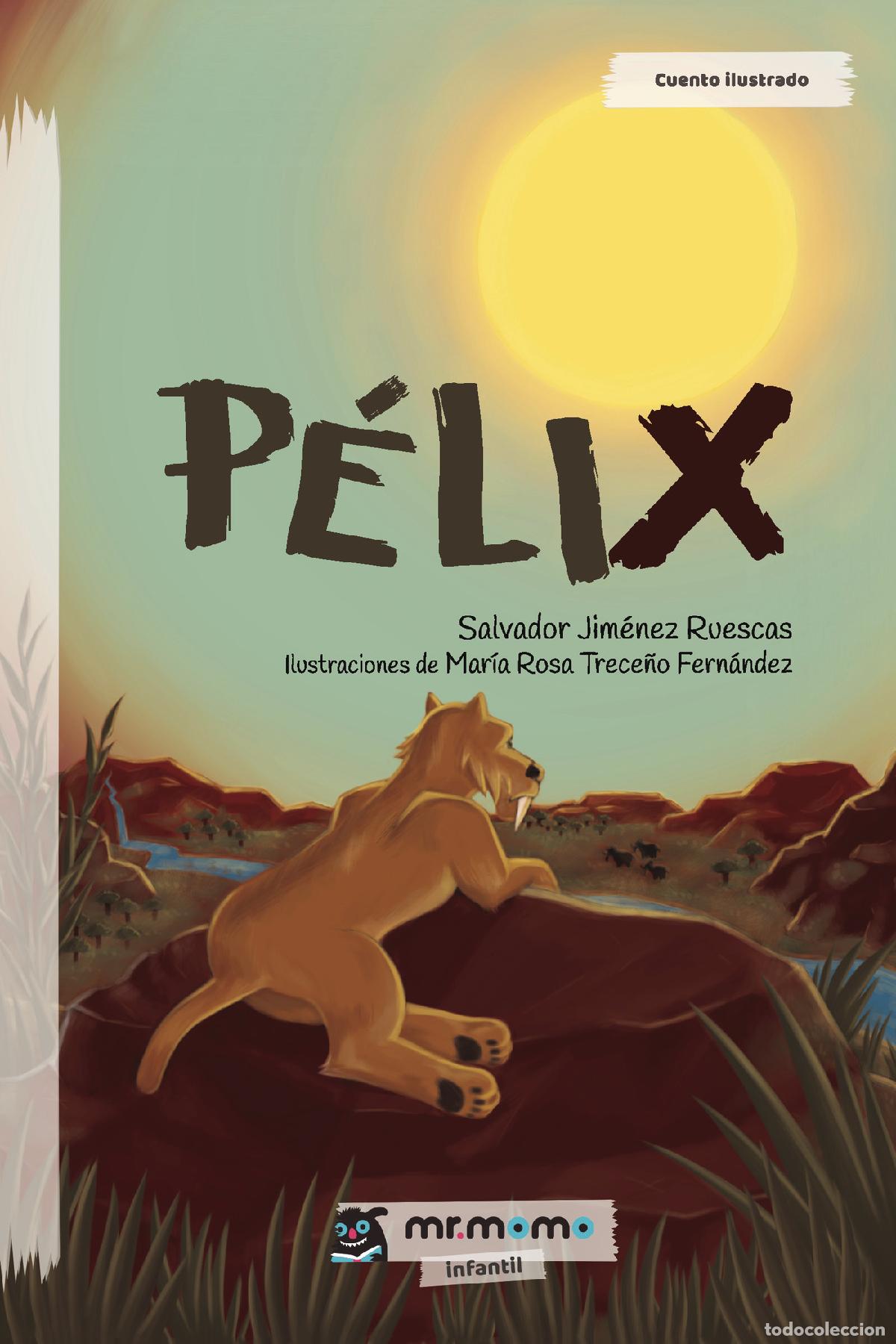 Livros: P&eacute;lix - Salvador Jim&eacute;nez Ruescas