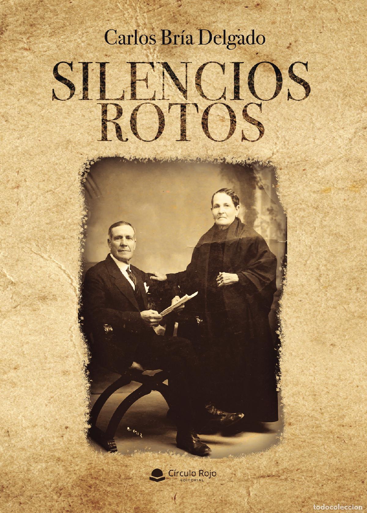 Livros: Silencios rotos - Carlos Br&iacute;a Delgado