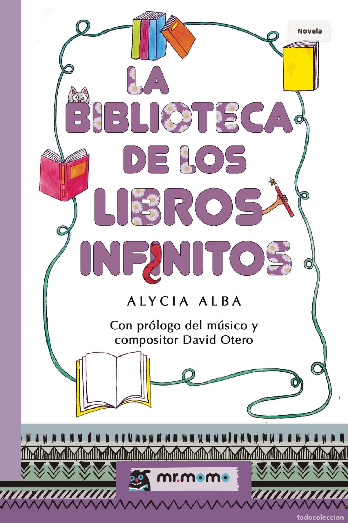 Livros: La Biblioteca de los Libros Infinitos - Alycia Alba