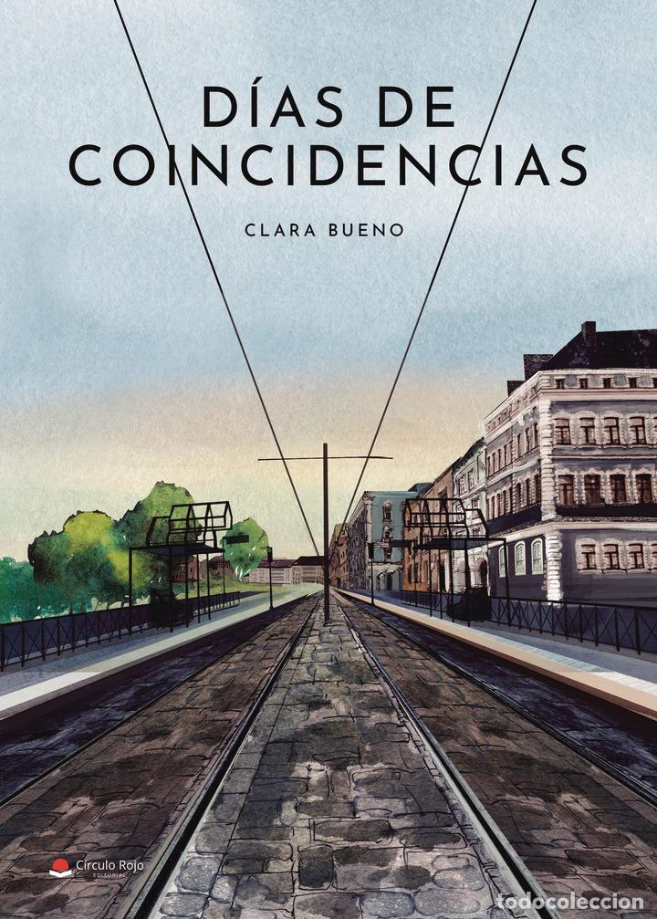 Livros: D&iacute;as de coincidencias - Clara Bueno Lorente