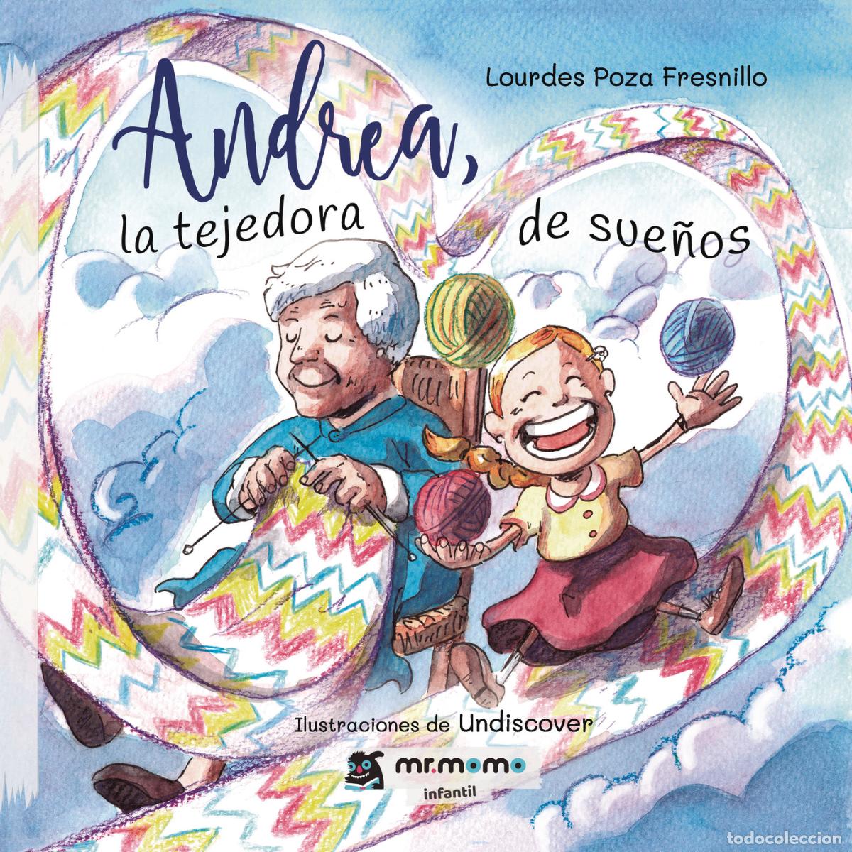 Livros: Andrea, la tejedora de sue&ntilde;os - Lourdes Poza Fresnillo