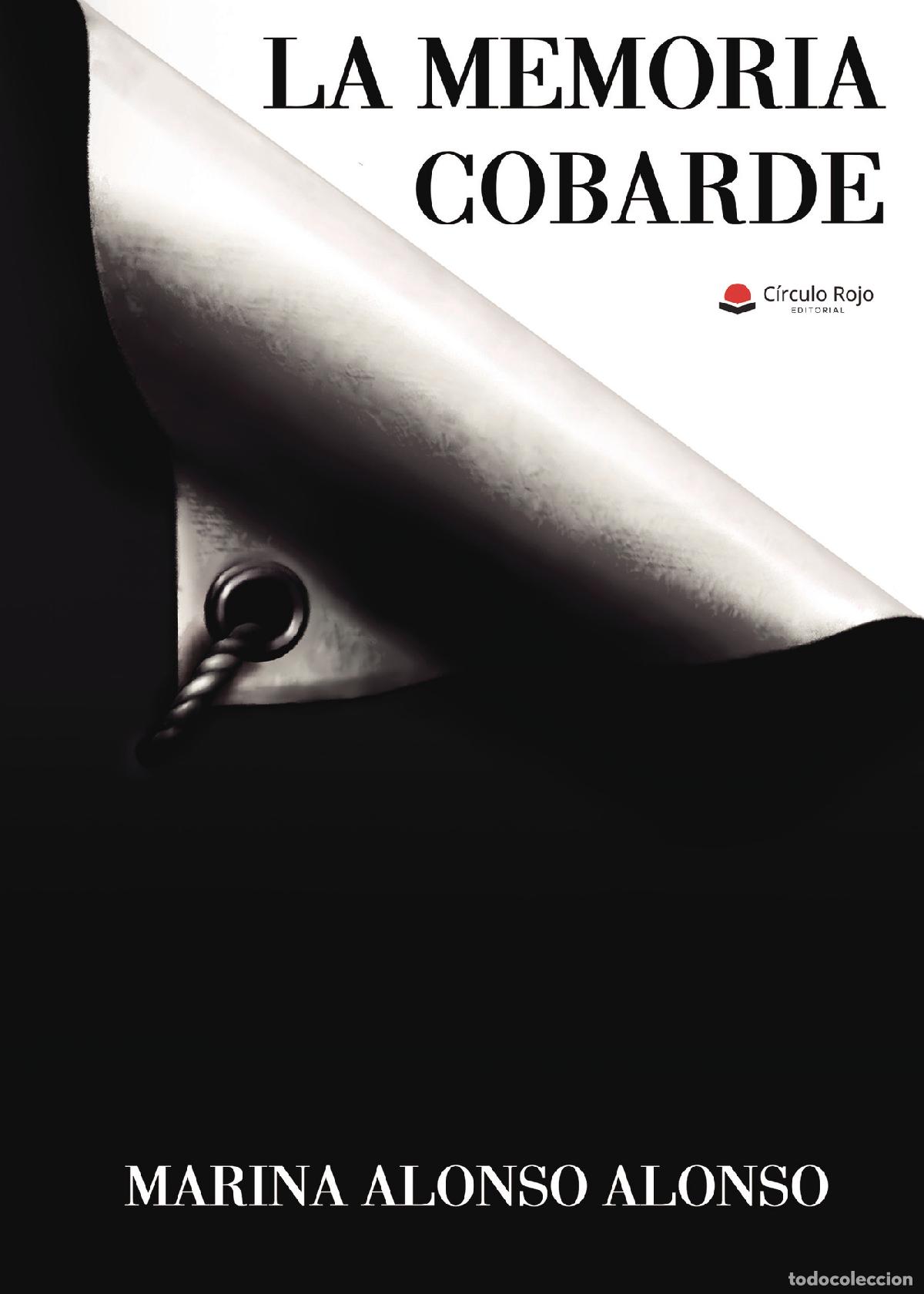 Livros: La memoria cobarde - Marina Alonso Alonso