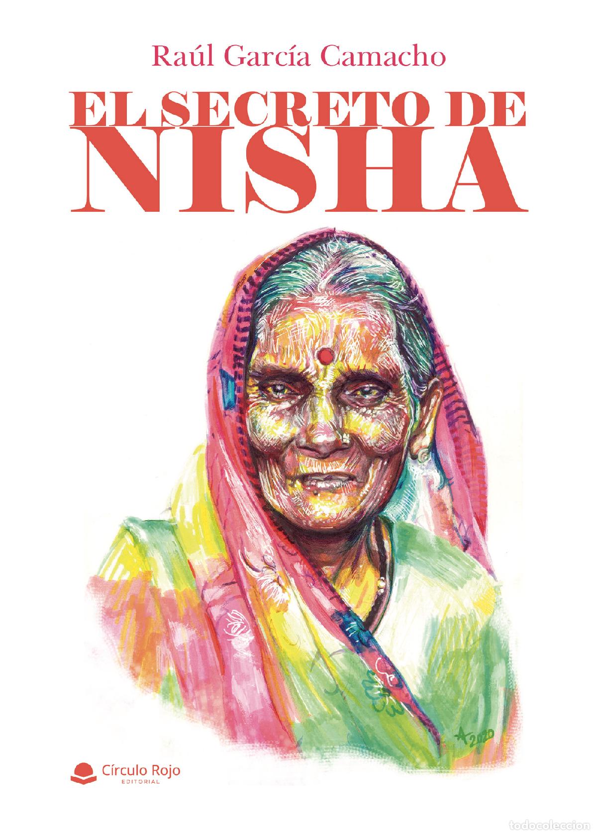 Livros: El secreto de Nisha - Raul Garc&iacute;a Camacho