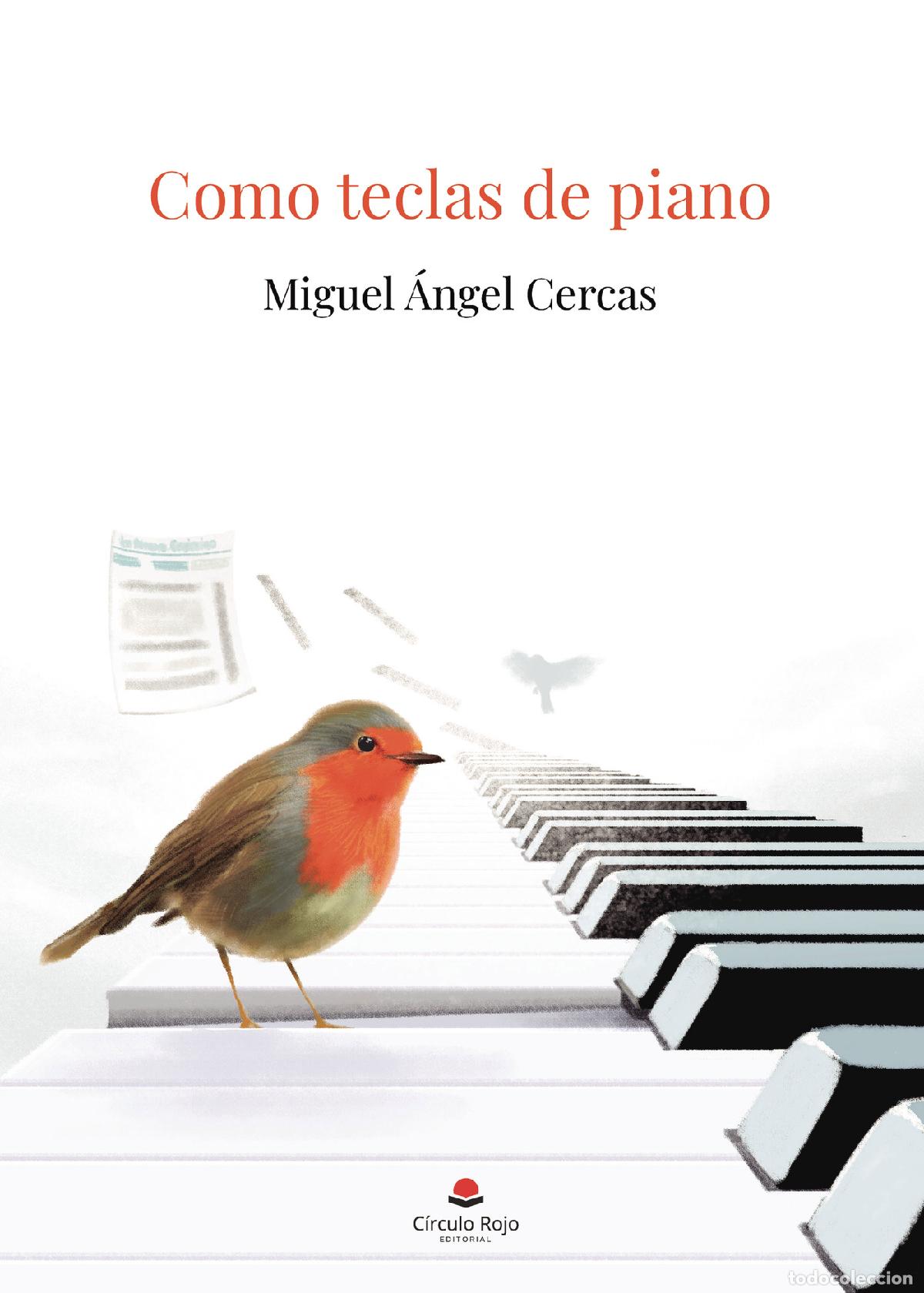 Livros: Como teclas de piano - Miguel &Aacute;ngel Cercas Rueda