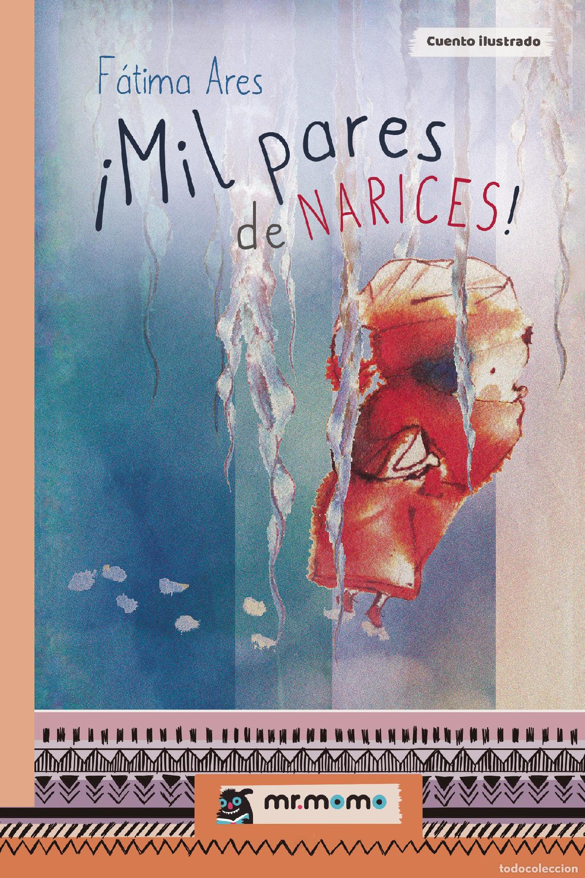 Livros: &iexcl;Mil pares de narices! - F&aacute;tima Ares
