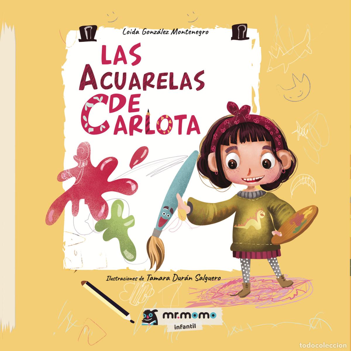 Livros: Las acuarelas de Carlota - Loida Gonz&aacute;lez Montenegro