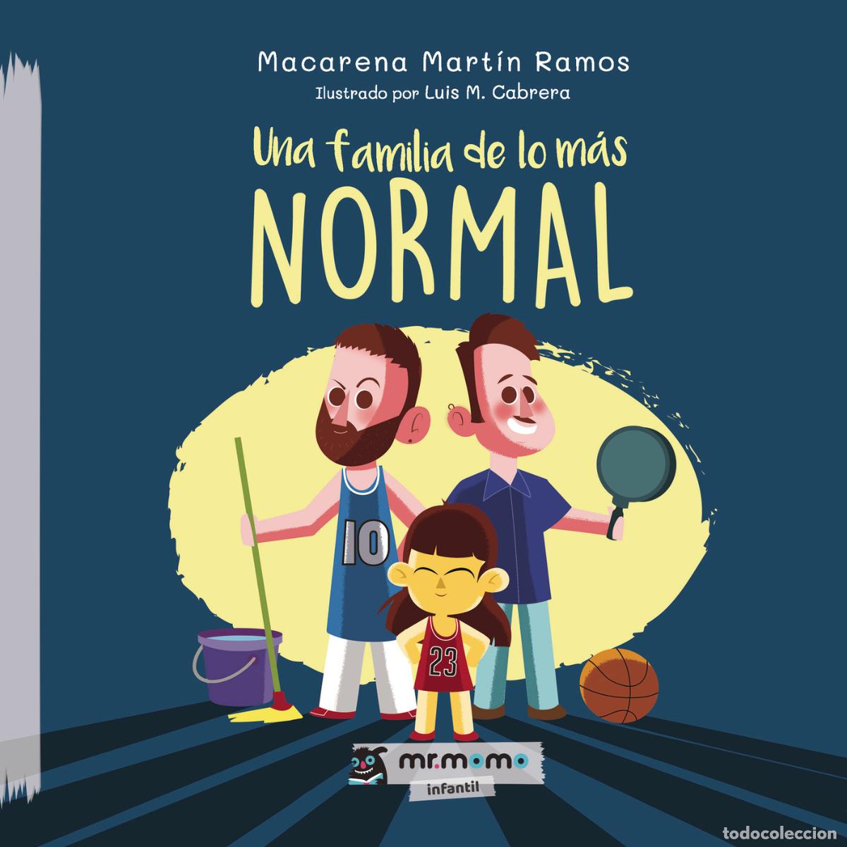 Livros: Una familia de lo m&aacute;s normal - Macarena Mart&iacute;n Ramos
