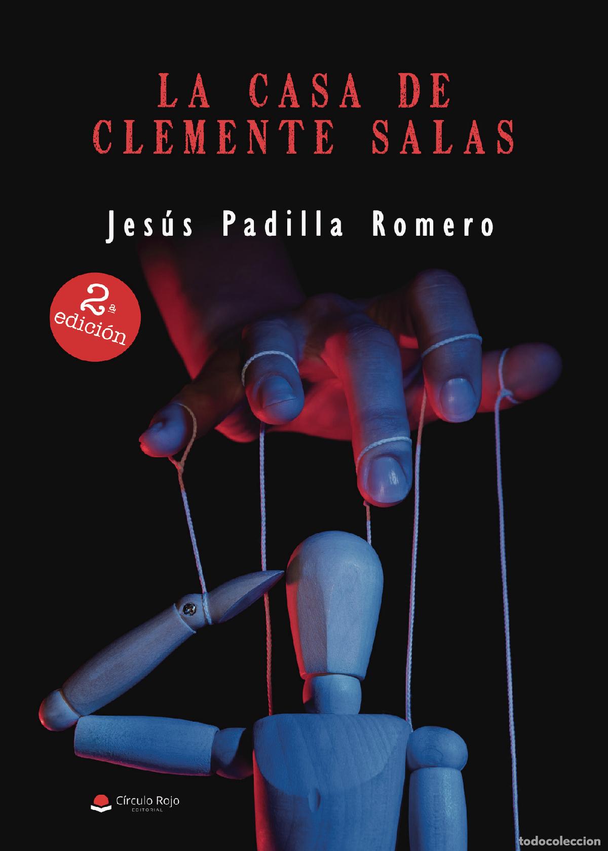 Livros: La casa de Clemente Salas - Jes&uacute;s Padilla Romero