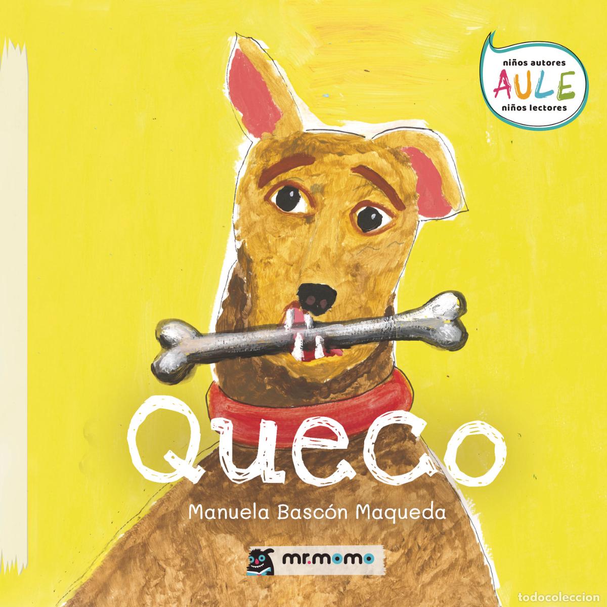 Libros: Queco - Manuela Basc&oacute;n Maqueda - Foto 1