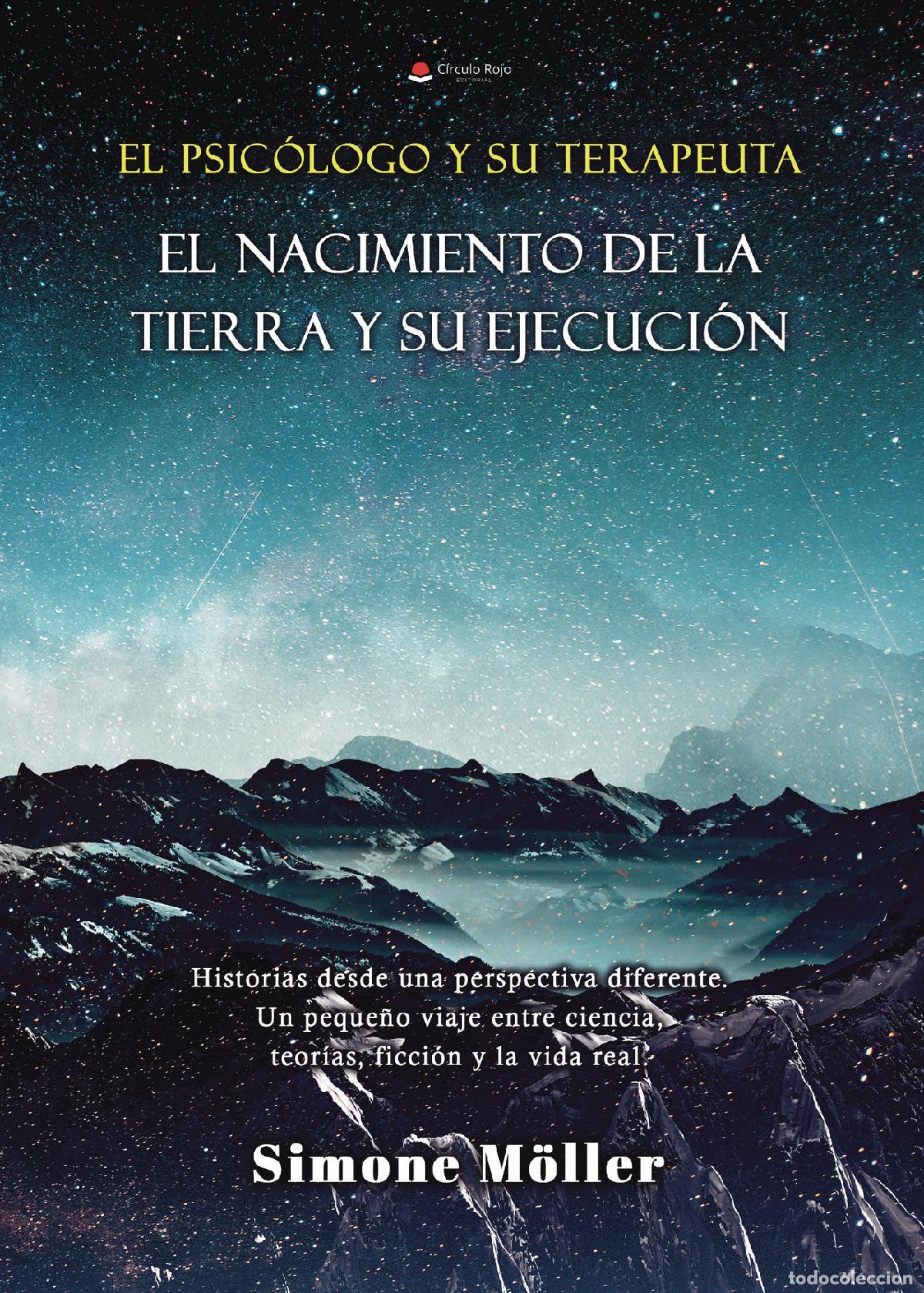 Livros: El psic&oacute;logo y su terapeuta - El nacimiento de la tierra y su ejecuci&oacute;n - Simone M&ouml;ller