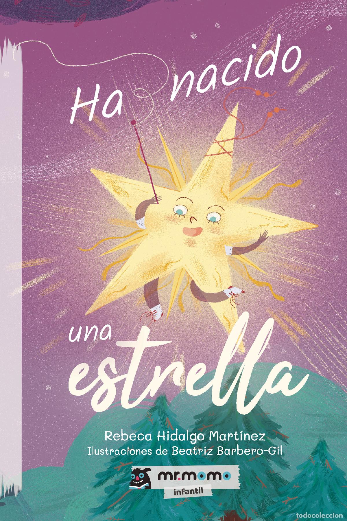 Livros: Ha nacido una estrella - Rebeca Hidalgo Mart&iacute;nez