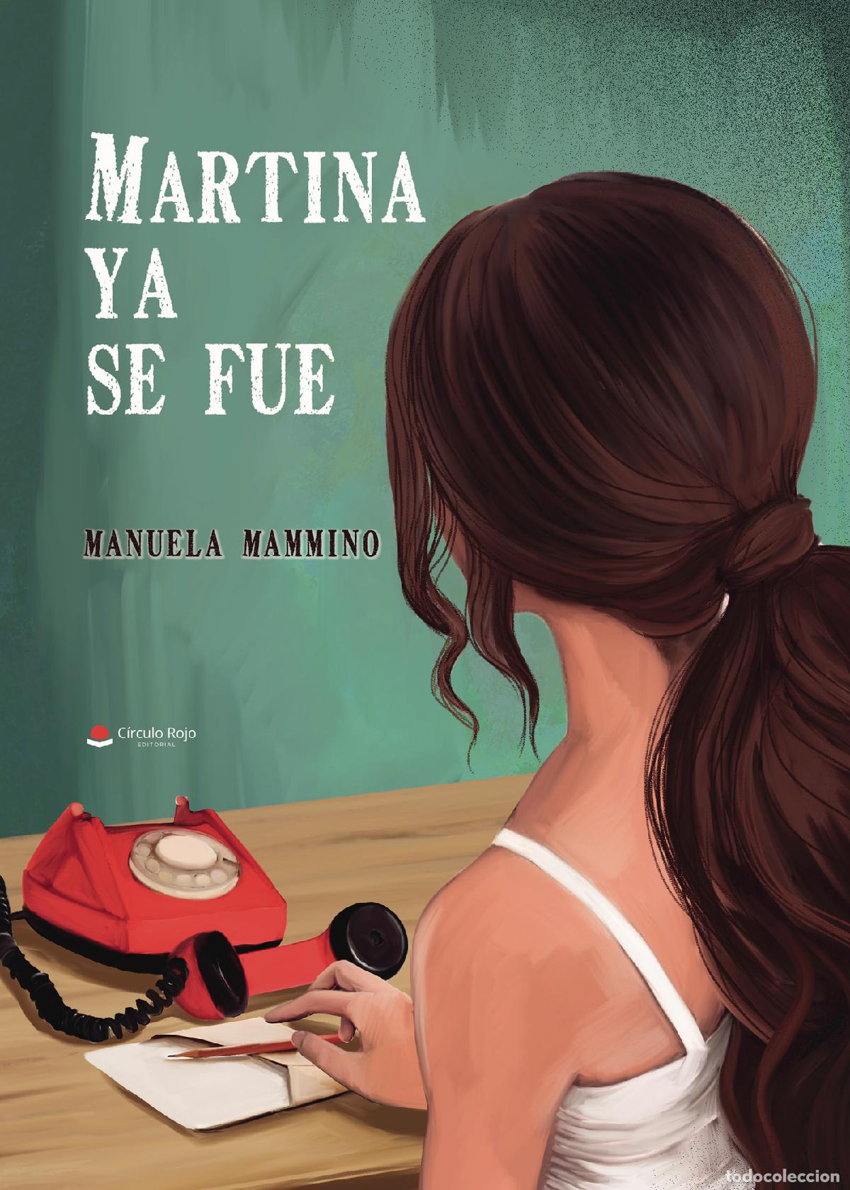 Libri: Martina ya se fue - Manuela Mammino