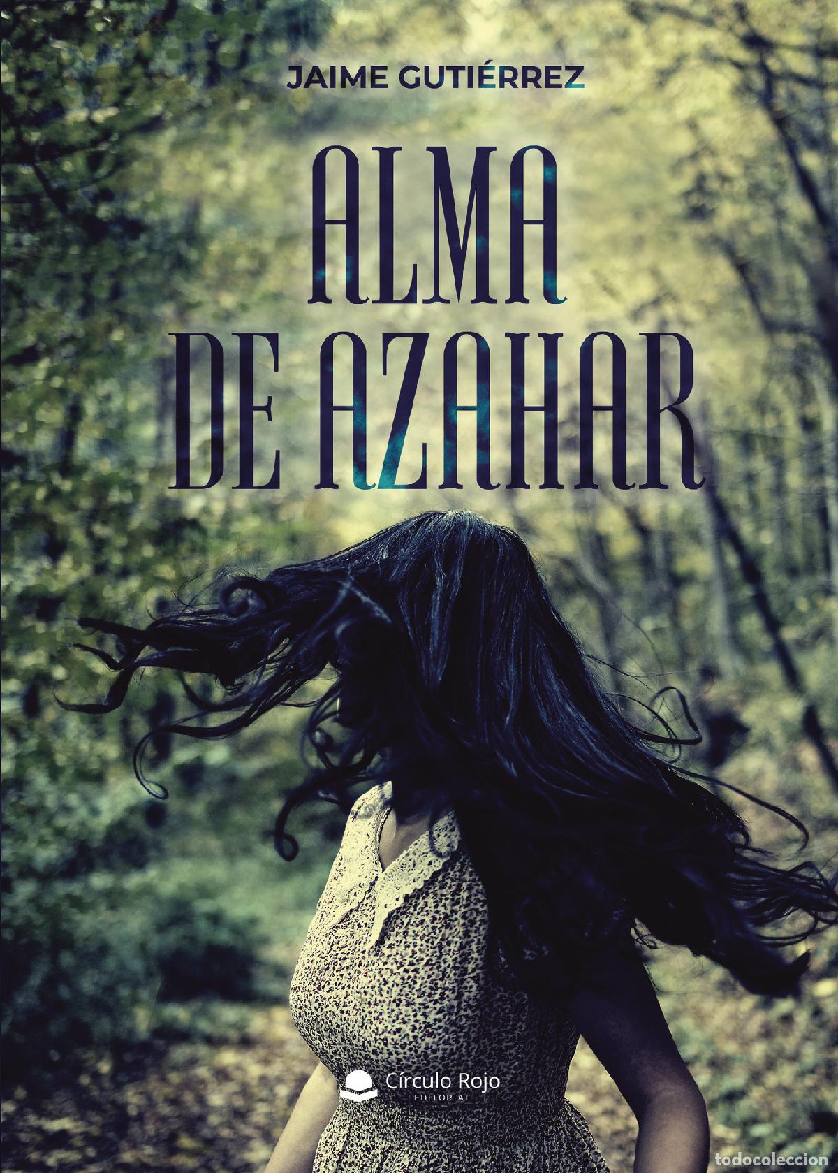 Libros: Alma de Azahar - Jaime Guti&eacute;rrez - Foto 1