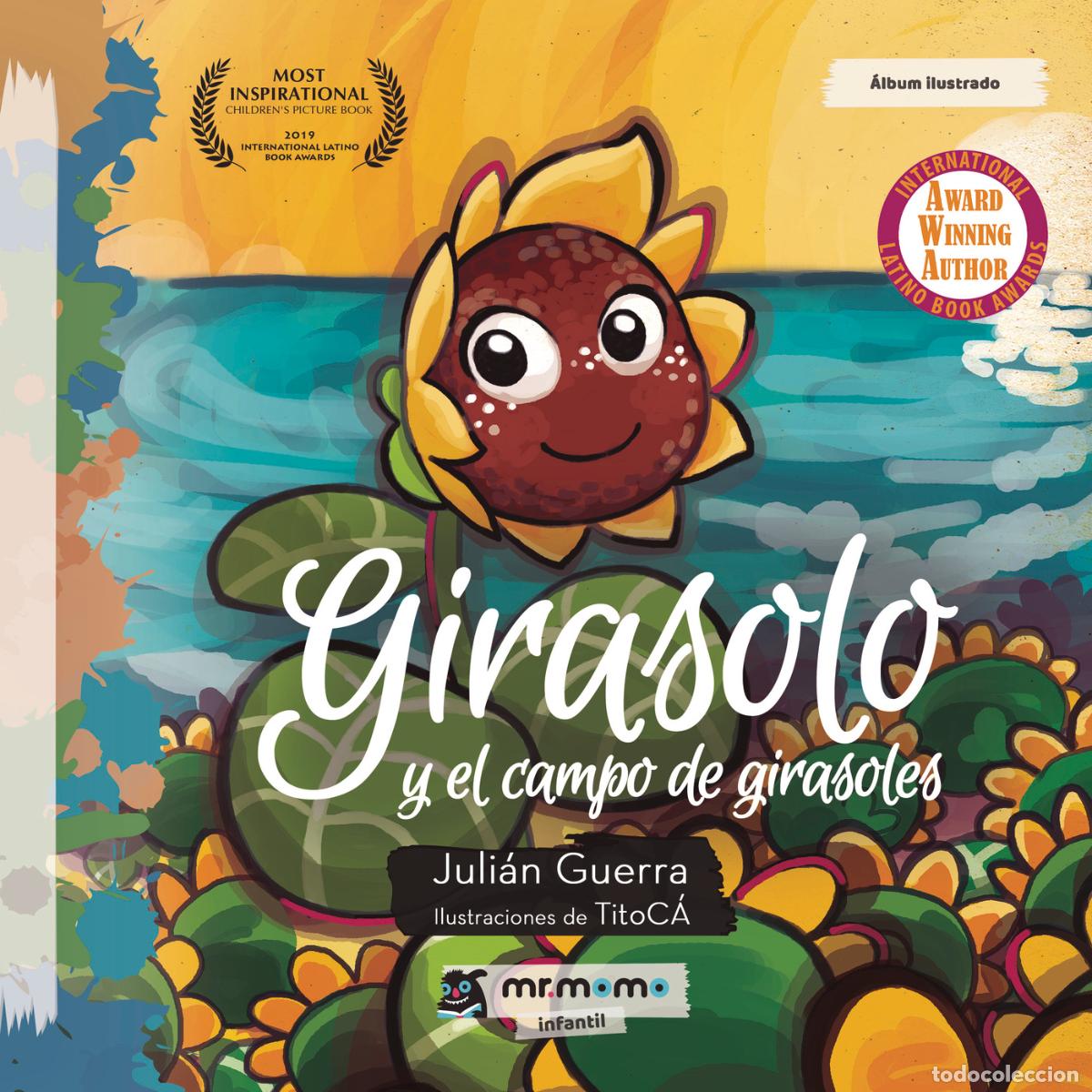 Livres: Girasolo y el campo de girasoles - Juli&aacute;n Guerra