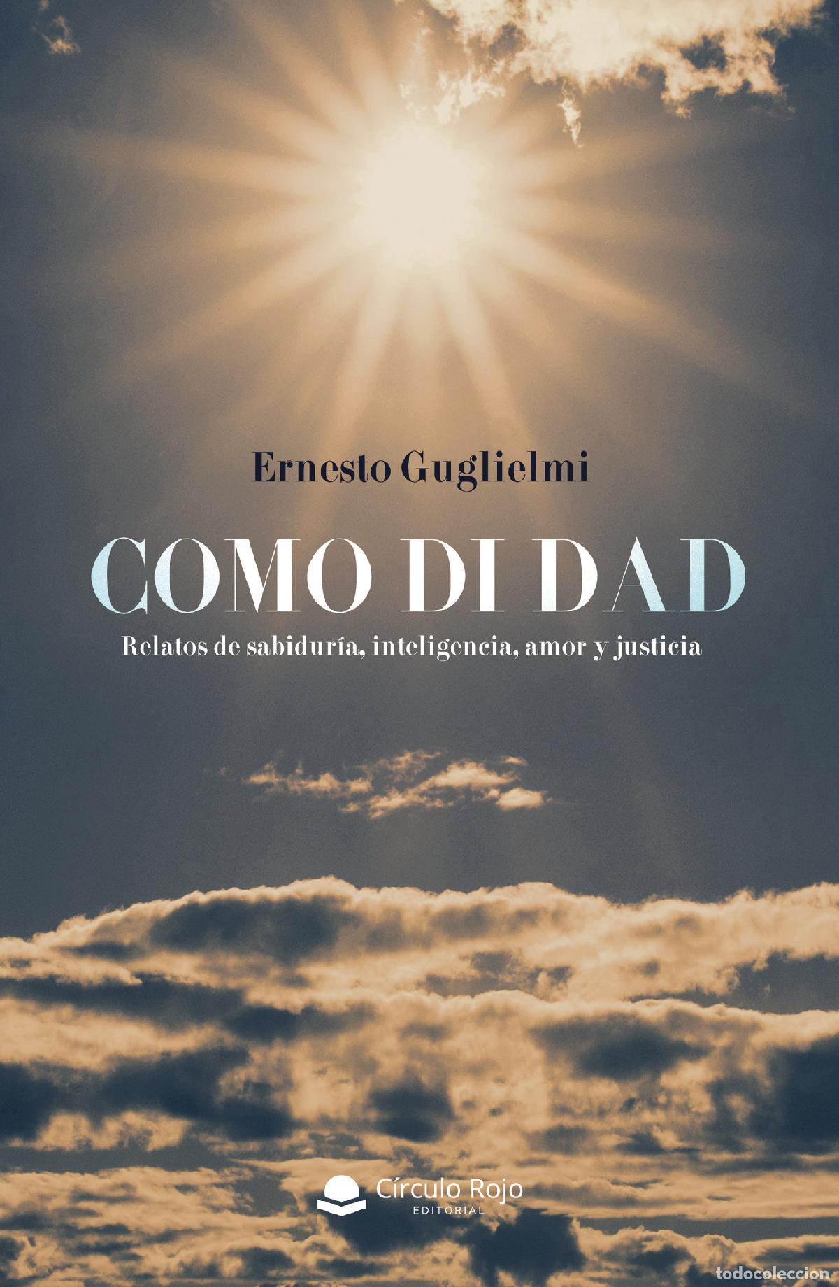 Livres: Como di dad - Ernesto Guglielmi