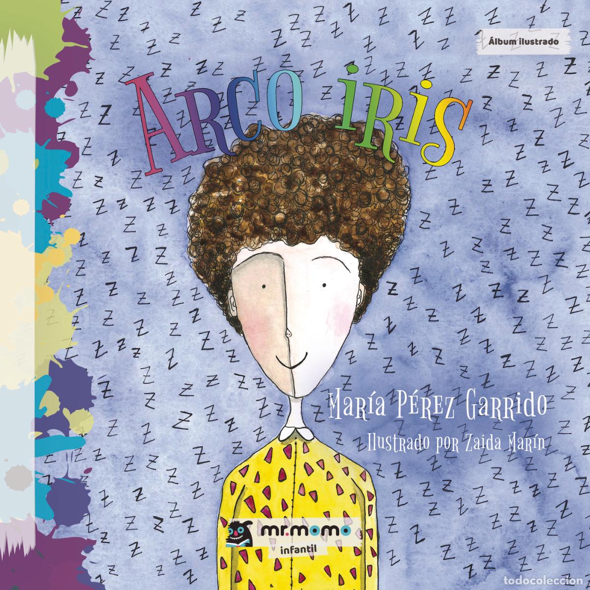 Libros: Arco iris - Mar&iacute;a P&eacute;rez Garrido - Foto 1