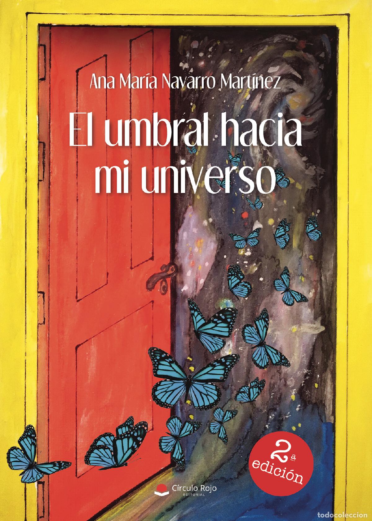 Libri: El umbral hacia mi universo - Ana Mar&iacute;a Navarro Mart&iacute;nez