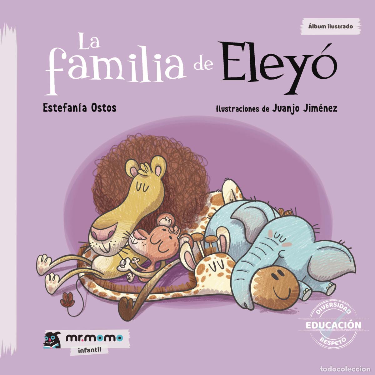 Libri: La familia de Eley&oacute; - Estefan&iacute;a Ostos