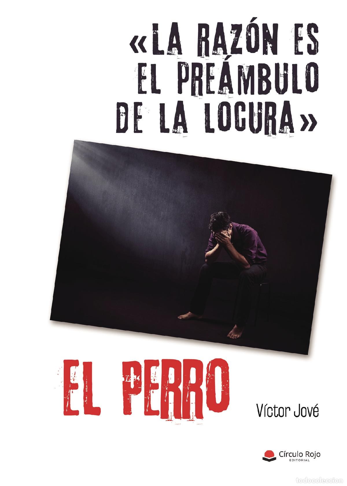 Libros: El perro - V&iacute;ctor Jov&eacute; Moreno - Foto 1