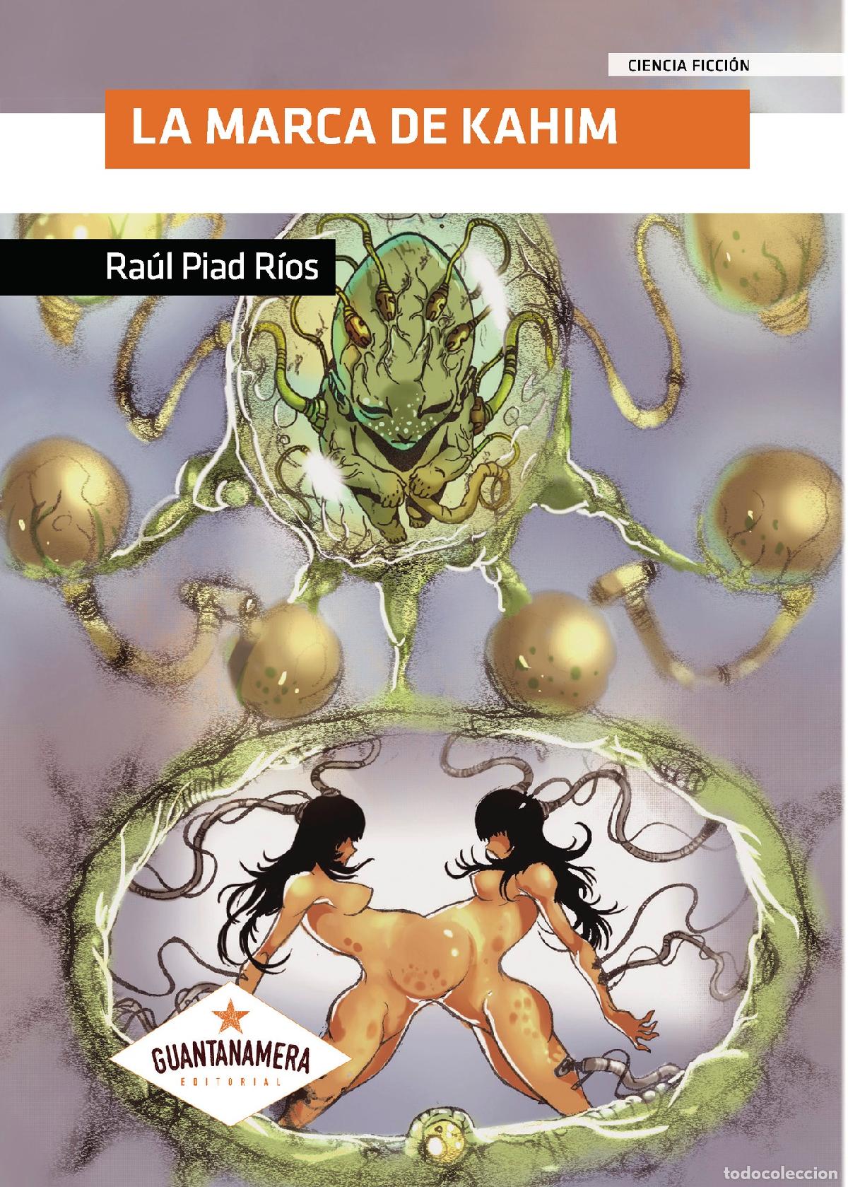 Libri: La marca de Kahim - Ra&uacute;l Piad R&iacute;os