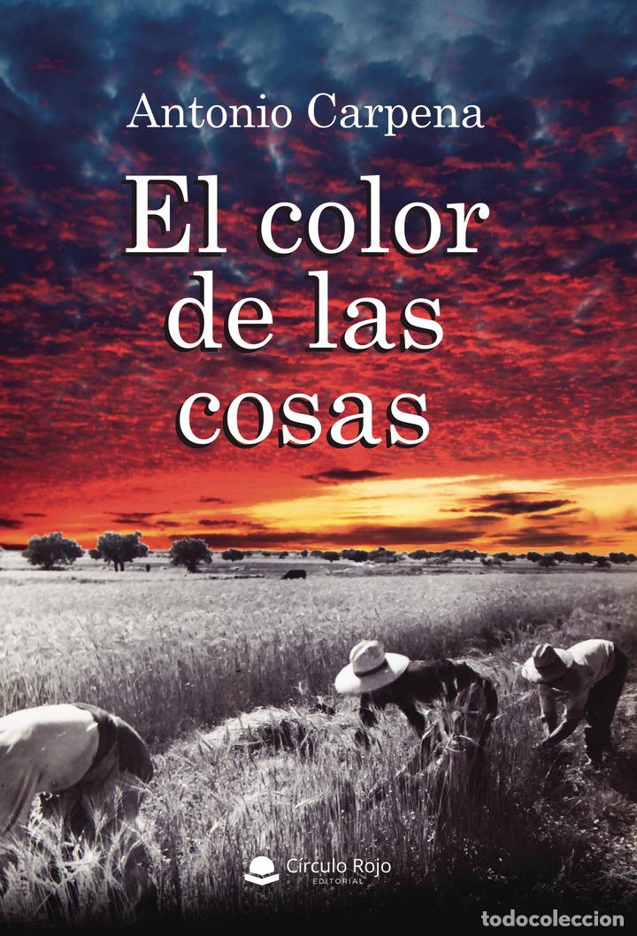 Libri: El color de las cosas - Antonio Carpena P&eacute;rez
