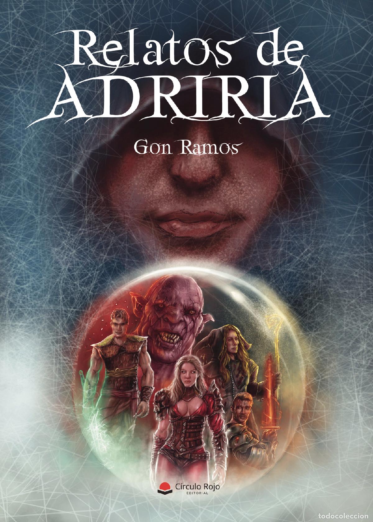 Libros: Relatos de Adriria - Gon Ramos - Foto 1