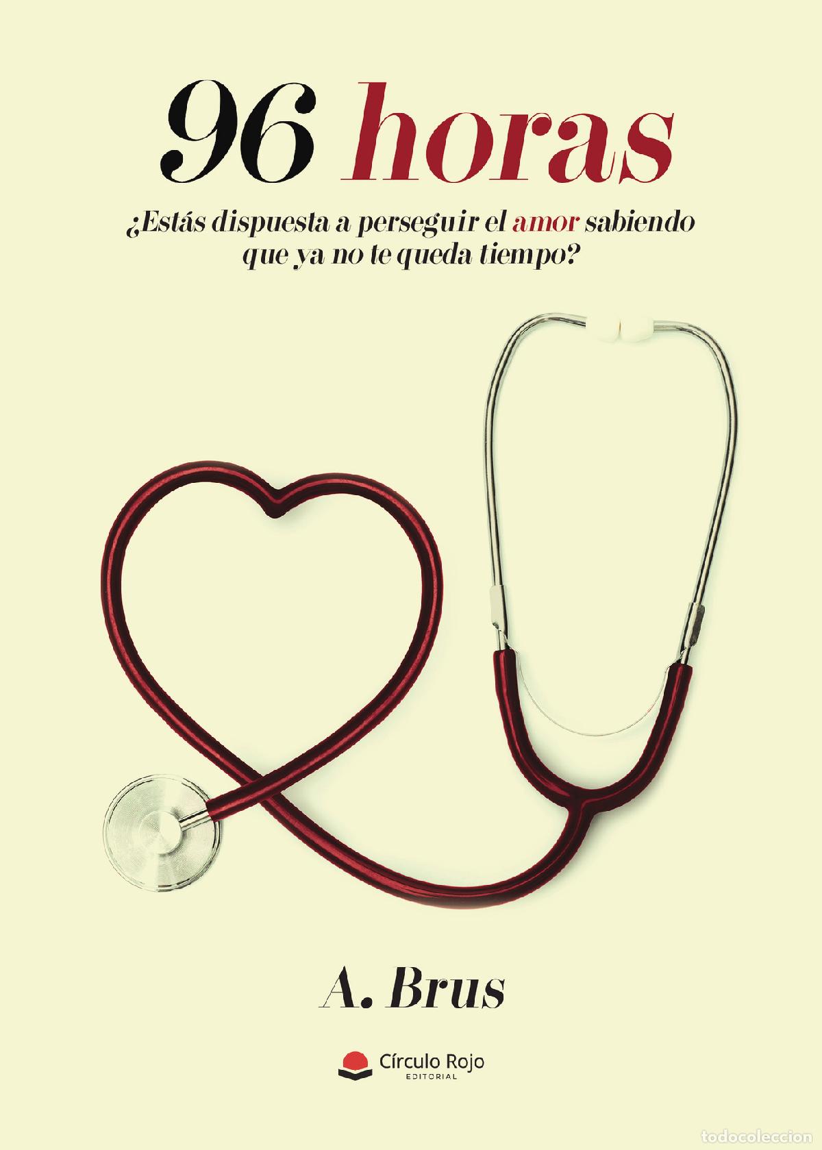 Libros: 96 horas - A. Brus - Foto 1
