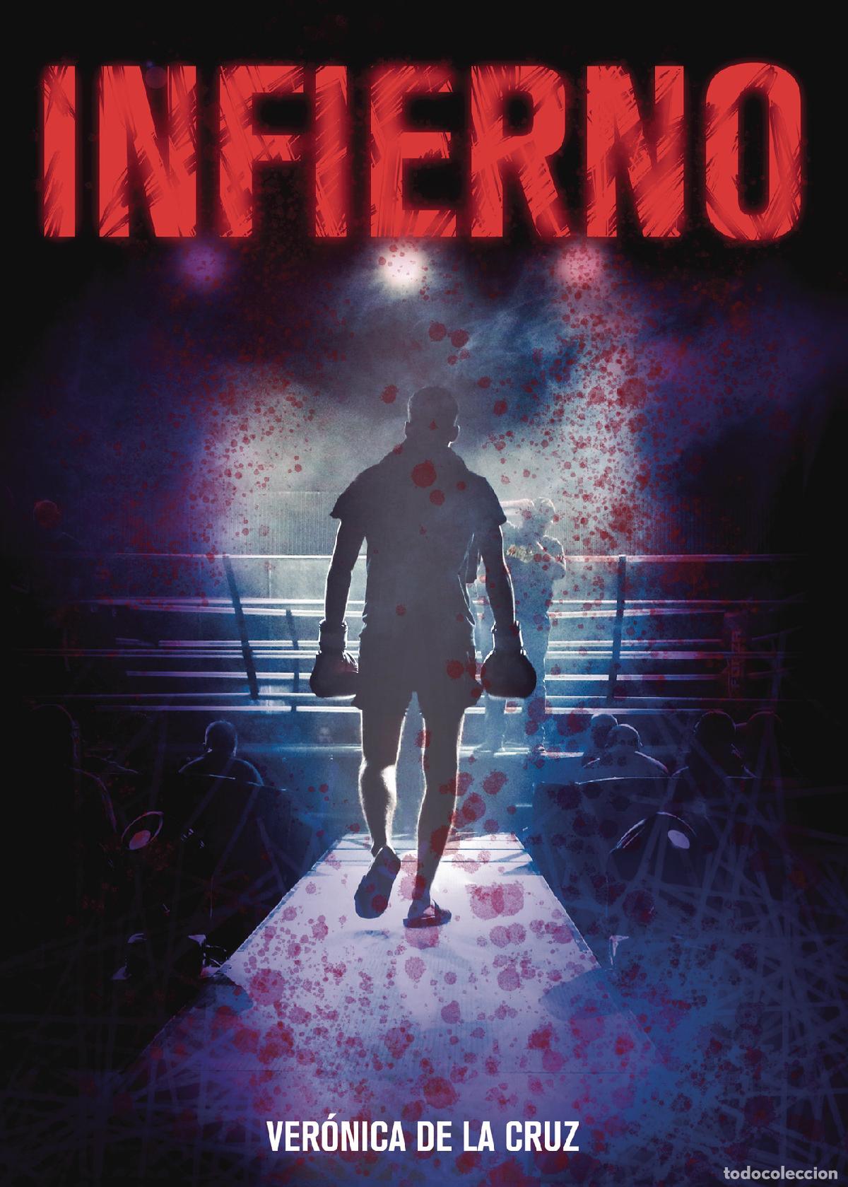 Libros: Infierno - Ver&oacute;nica de la Cruz - Foto 1