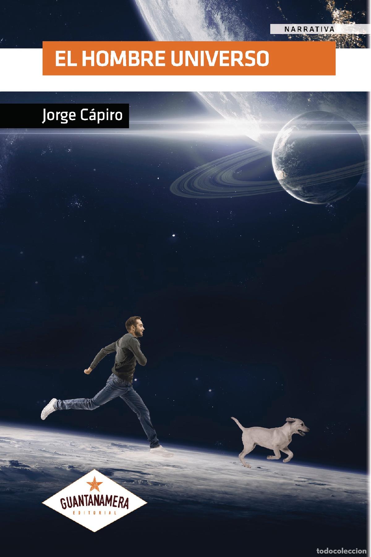 Libros: El Hombre Universo - Jorge C&aacute;piro - Foto 1