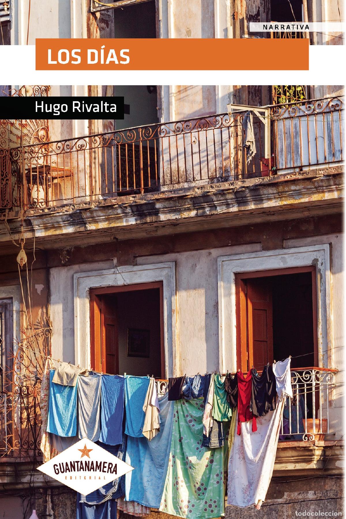 Libros: Los d&iacute;as - Hugo Rivalta - Foto 1