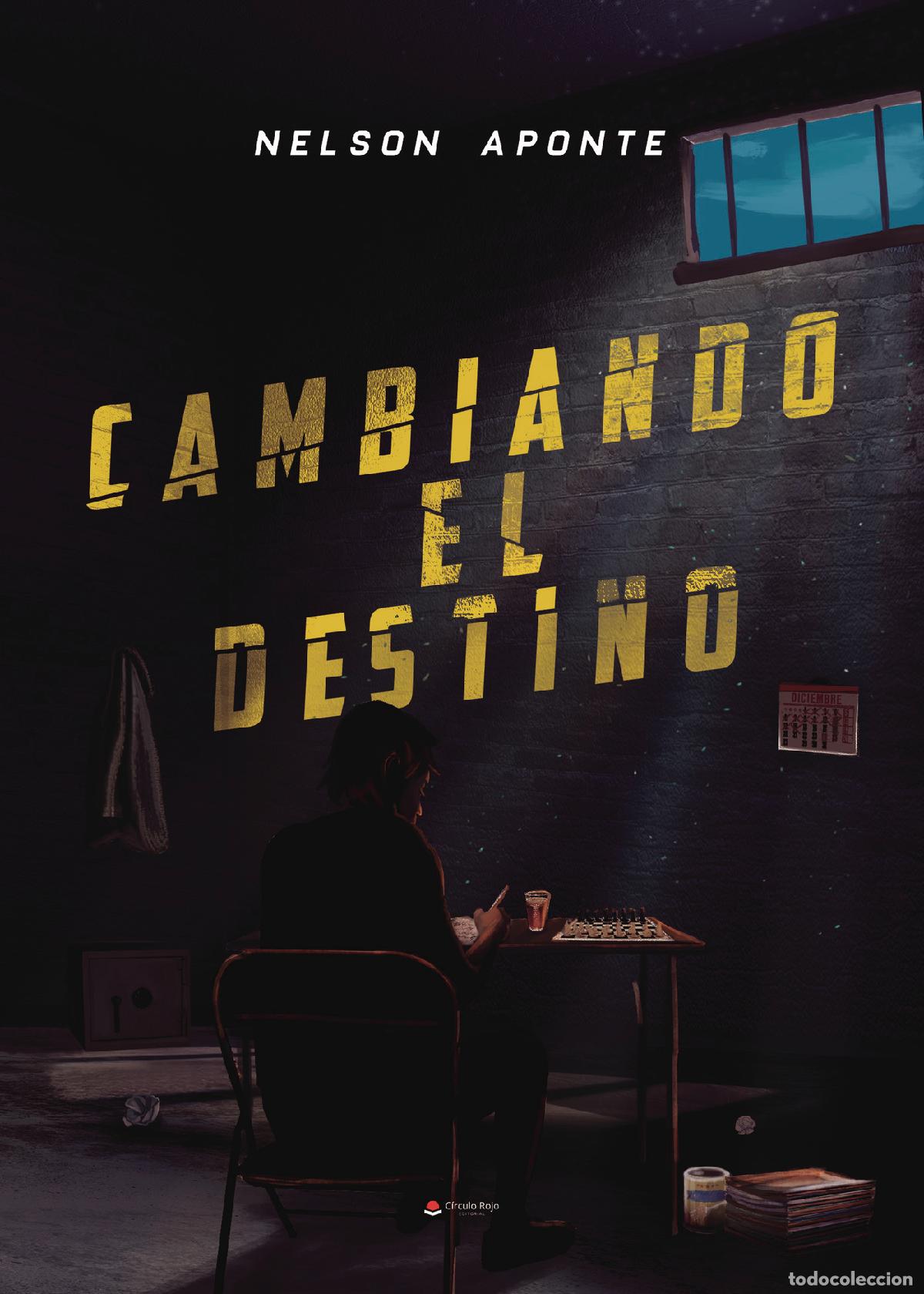 Livres: Cambiando el destino - Nelson Aponte