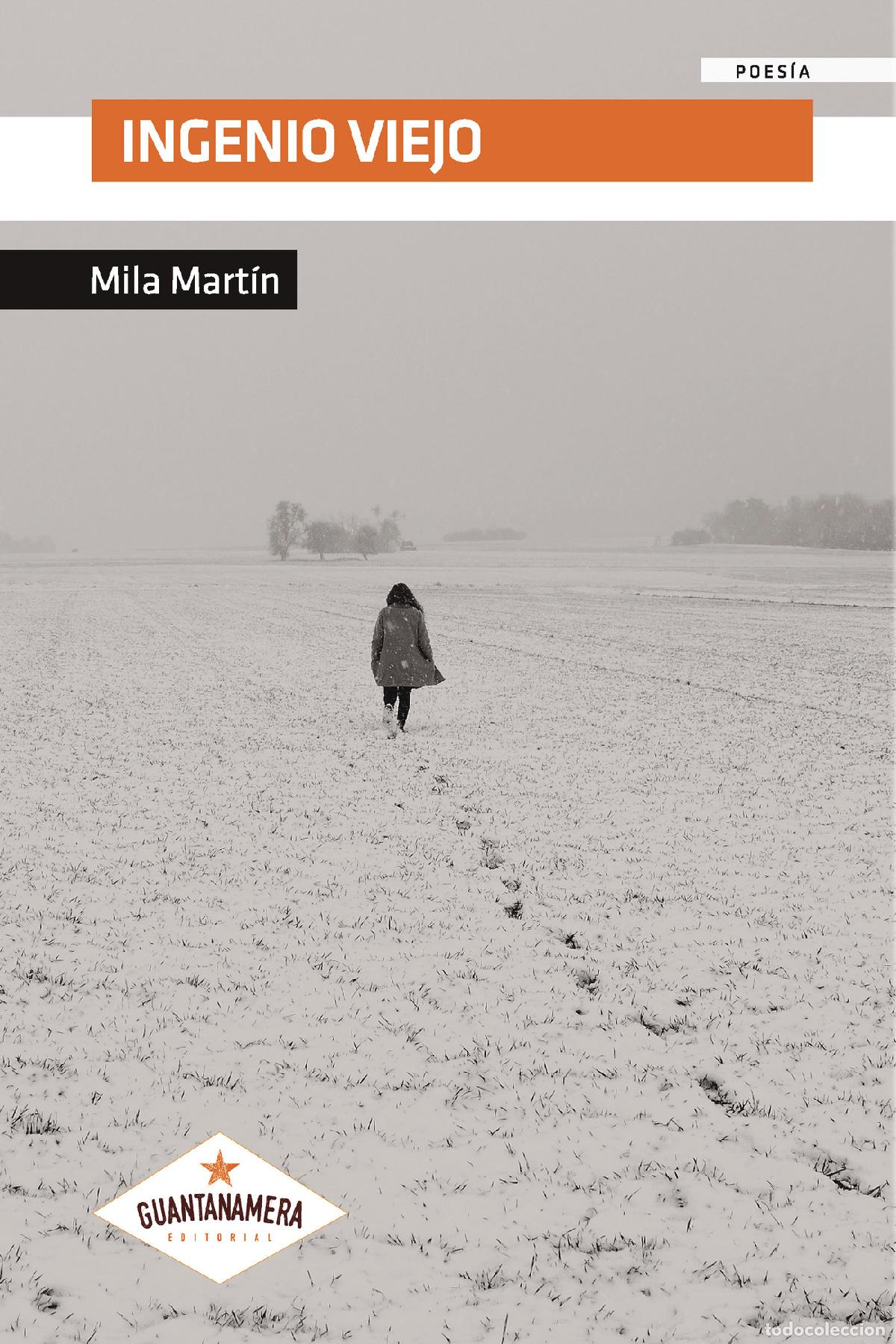 Livres: Ingenio Viejo - Mila Mart&iacute;n